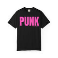 PUNK Comfort Colors T-Shirt