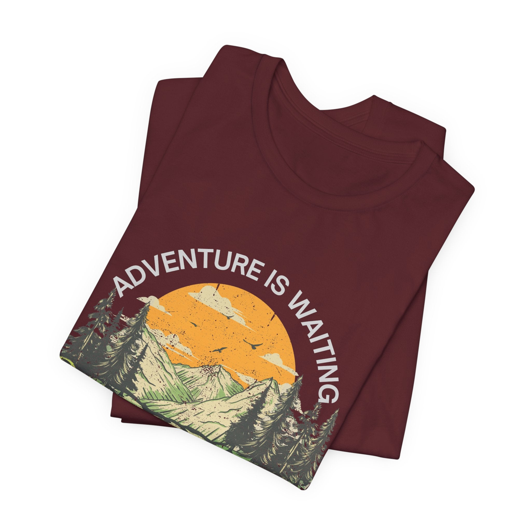 Adventure Is Waiting… And So Are Serial Killers T‑Shirt