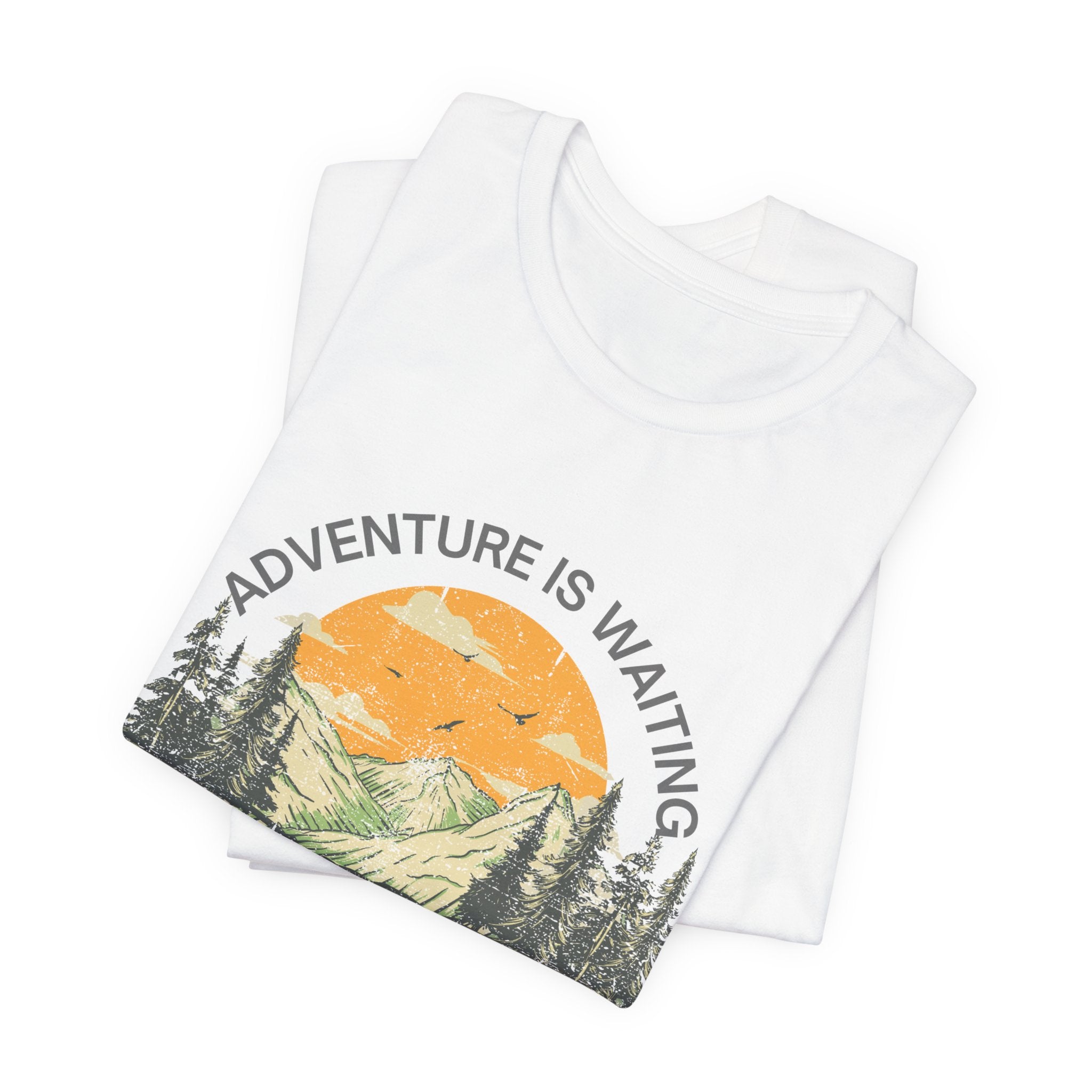 Adventure Is Waiting… And So Are Serial Killers T‑Shirt