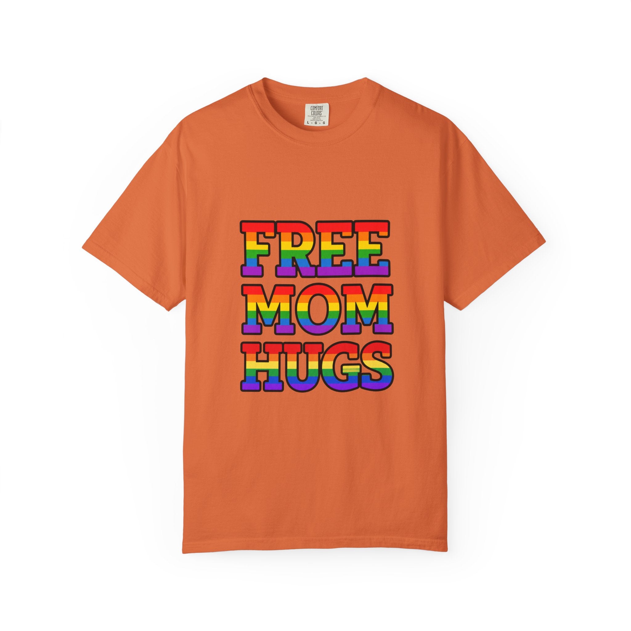 Free Mom Hugs Rainbow Pride Comfort Colors T-Shirt