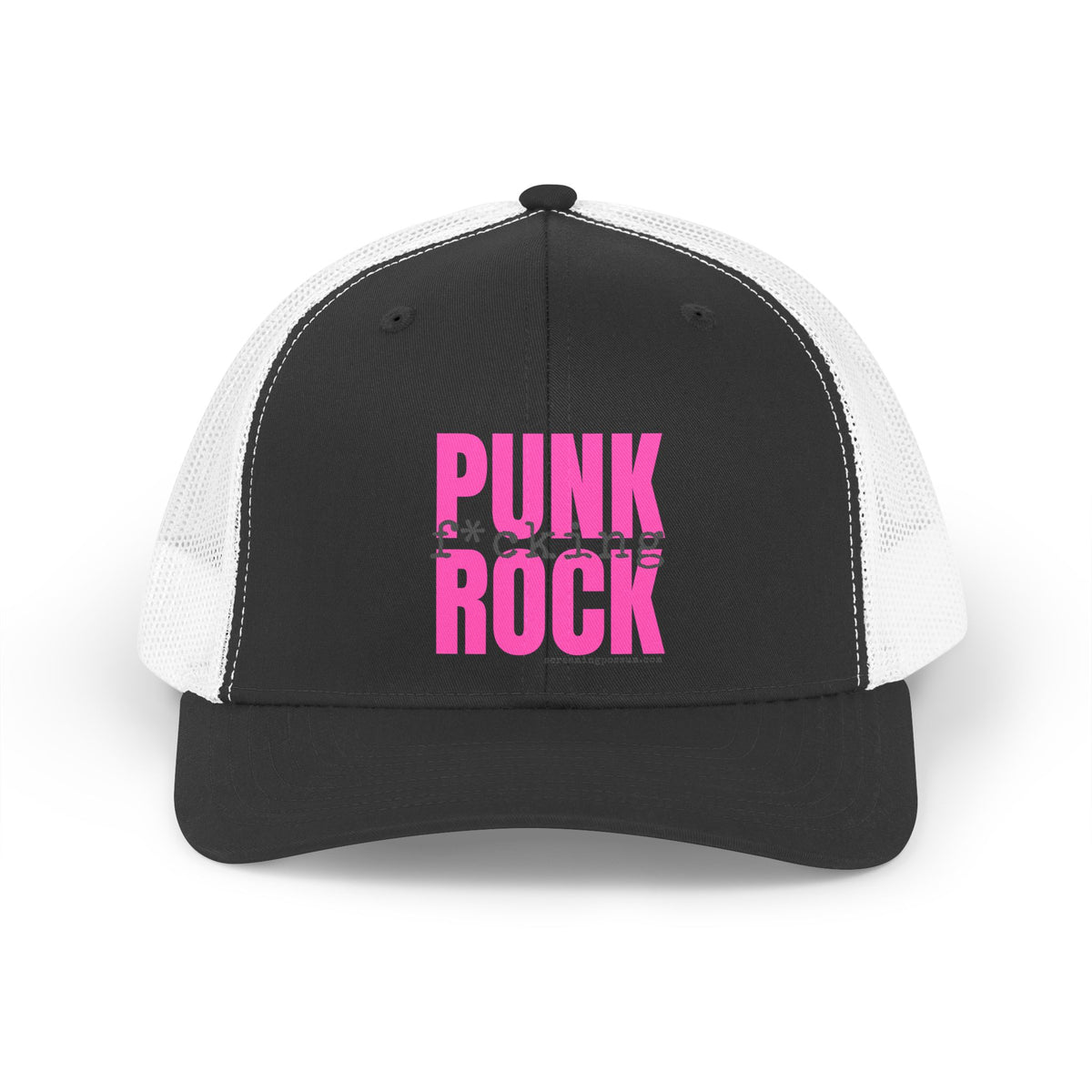 Punk Fucking Rock Trucker Hat