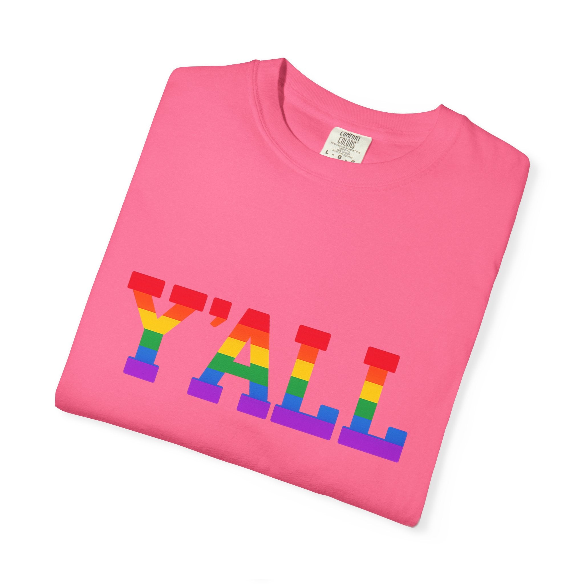 Y'ALL Rainbow Pride Comfort Colors T-Shirt
