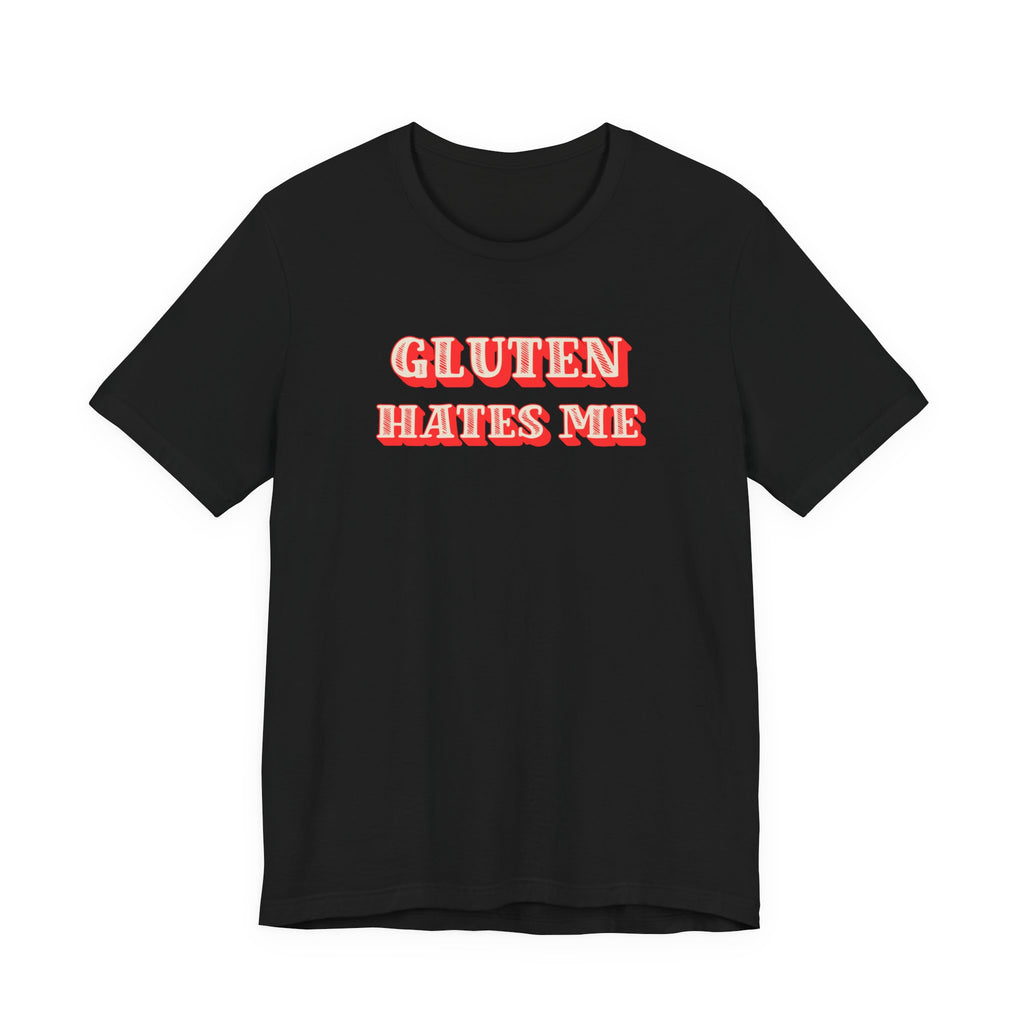 Gluten Hates Me Tee — Funny Celiac/Gluten-Free Shirt