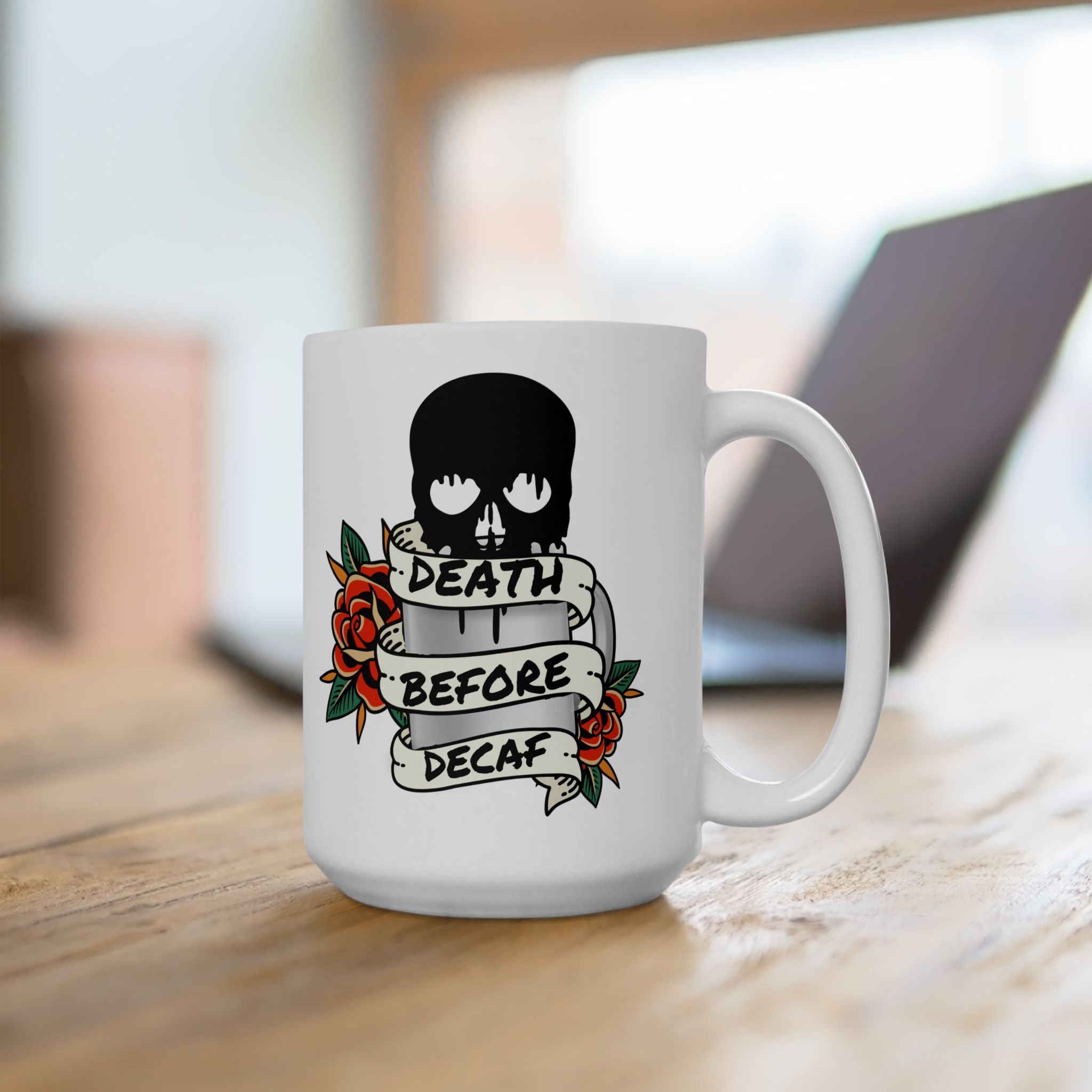 Death Before Decaf Ceramic Mug — Skull & Roses Tattoo-Style Coffee Cup
