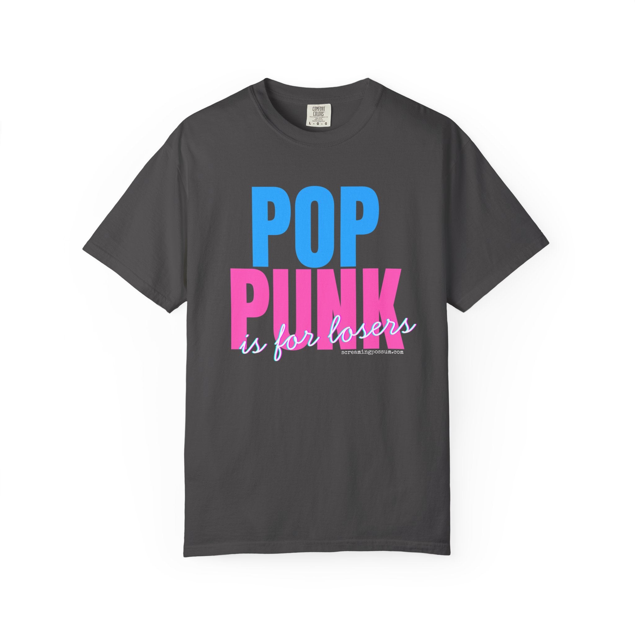 Pop Punk Is For Losers Comfort Colors T-Shirt