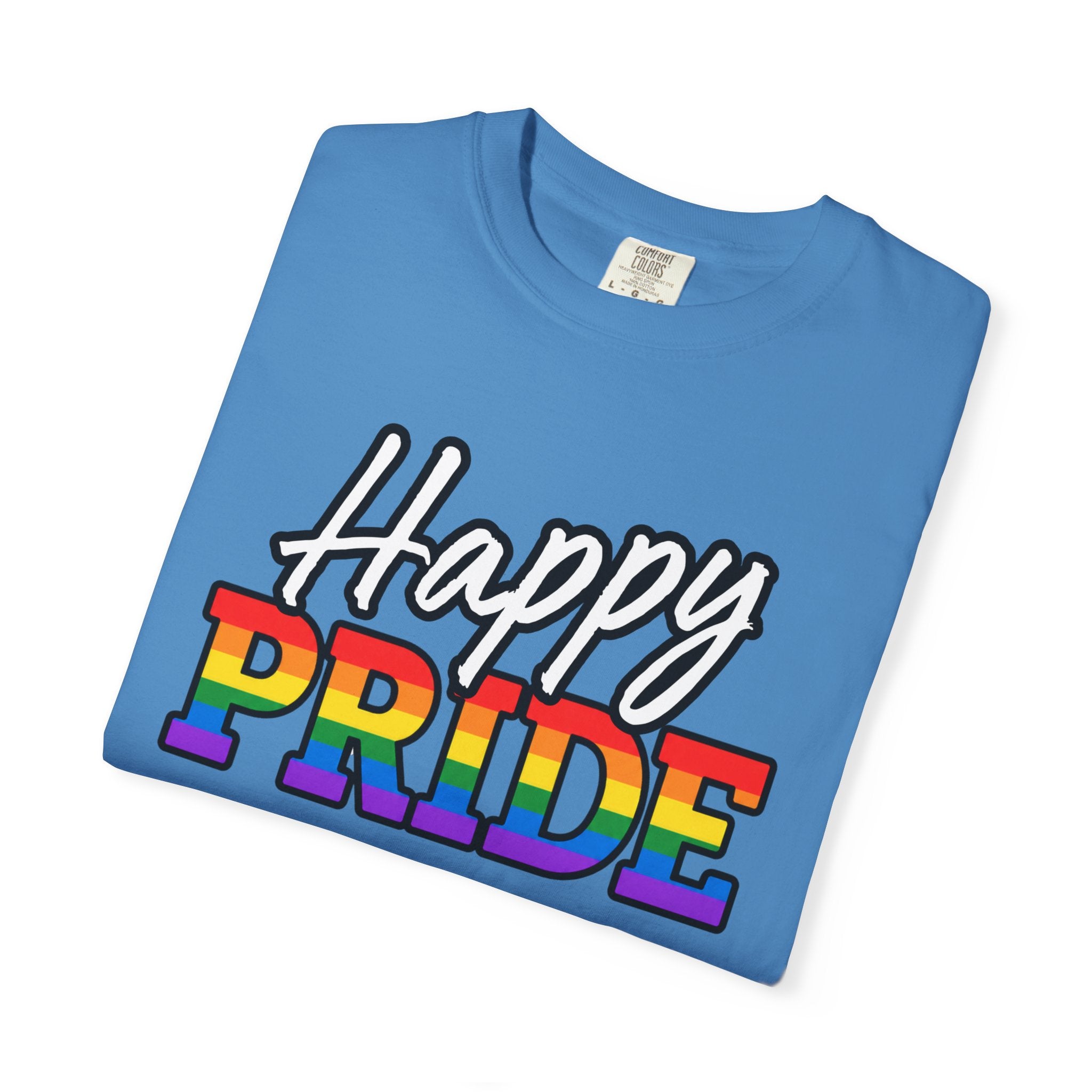Happy Pride Comfort Colors T-Shirt