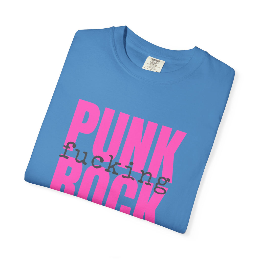 Punk Fucking Rock Comfort Colors Graphic T-Shirt