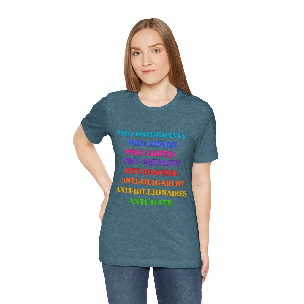 Pro-Equality Political Statement Tee — Pro-Immigrant • Pro-Choice • Pro-LGBTQ+