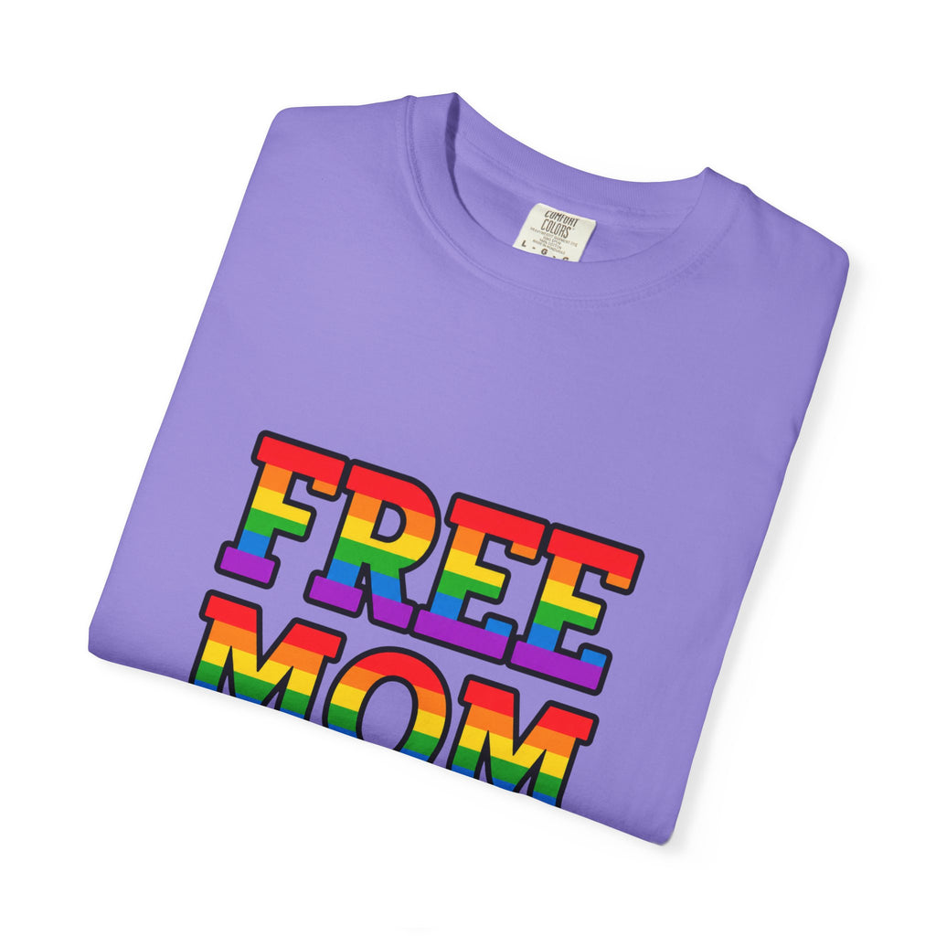 Free Mom Hugs Rainbow Pride Comfort Colors T-Shirt
