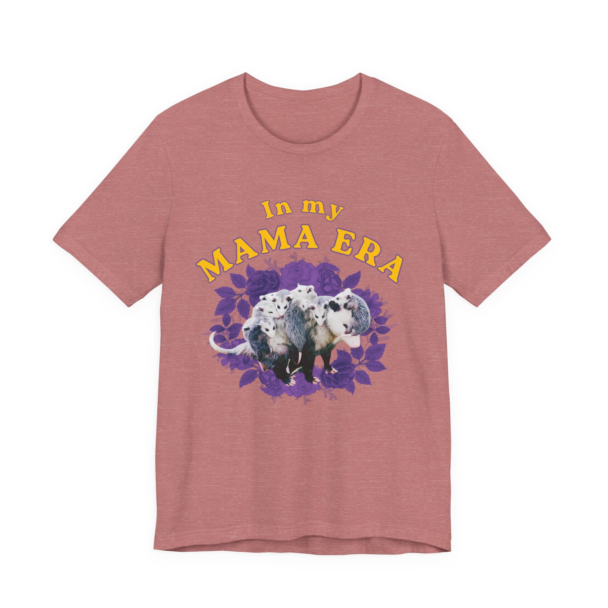 In My Mama Era Bella + Canvas T‑Shirt