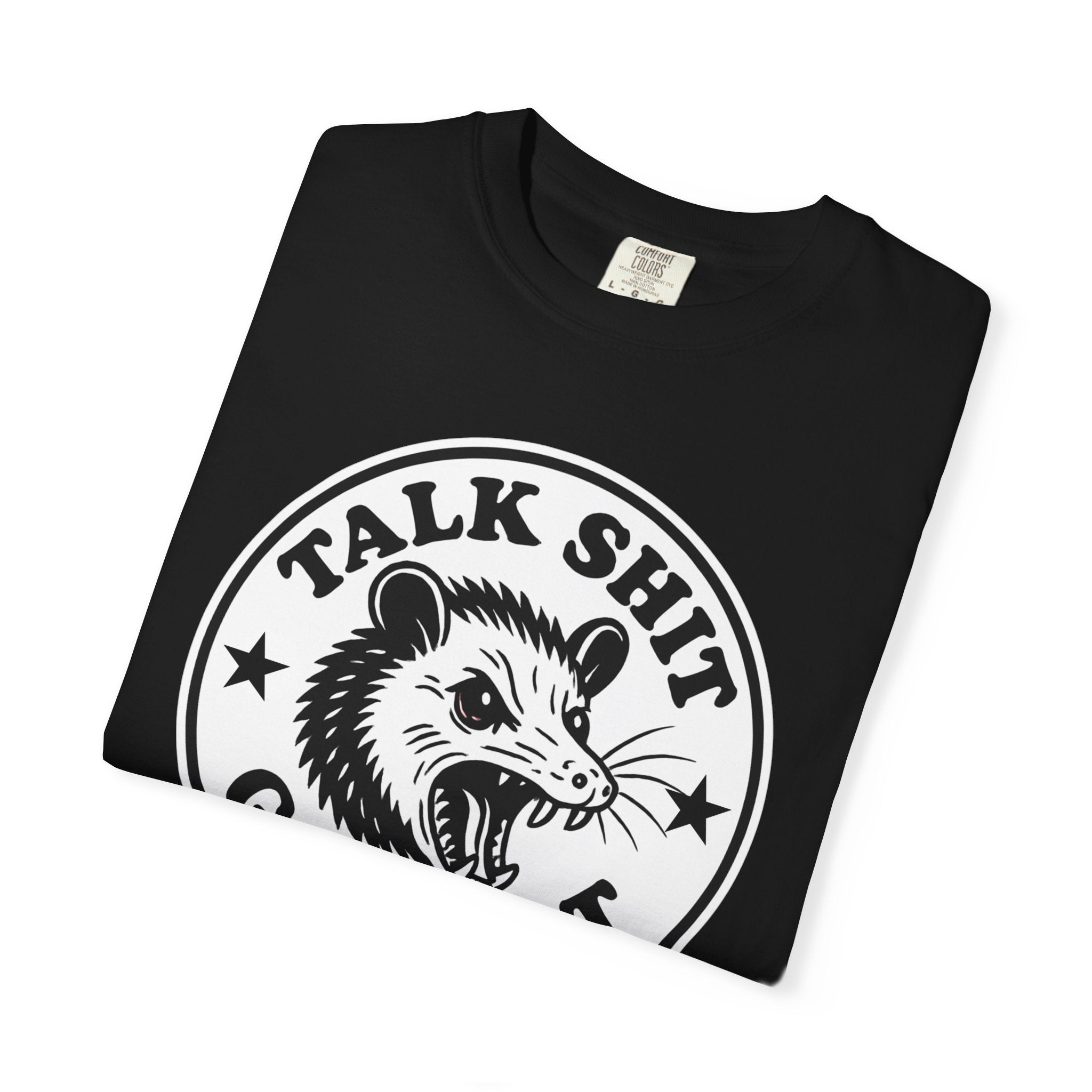 Talk Shit Get Bit Screaming Possum Comfort Colors T-Shirt