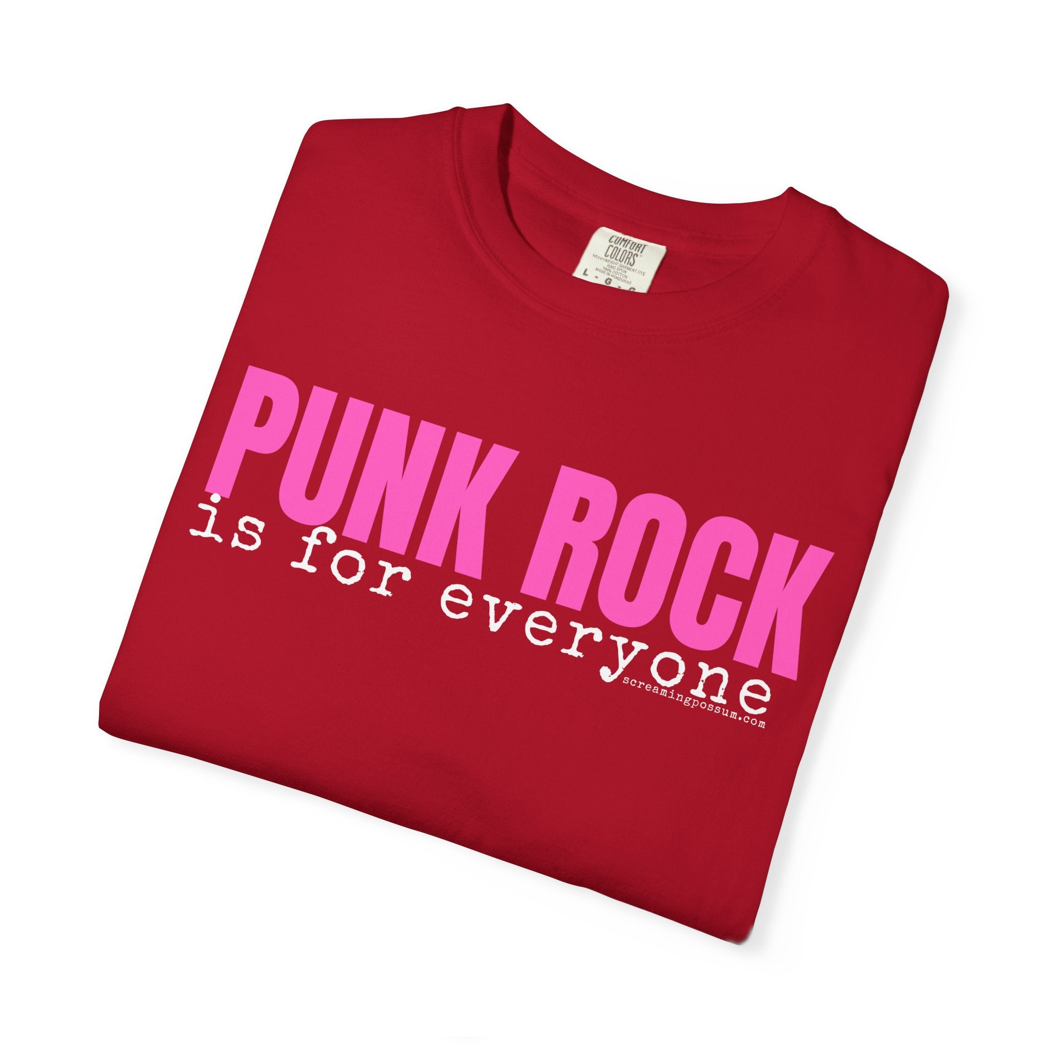 Punk Rock Is For Everyone Comfort Colors T-Shirt