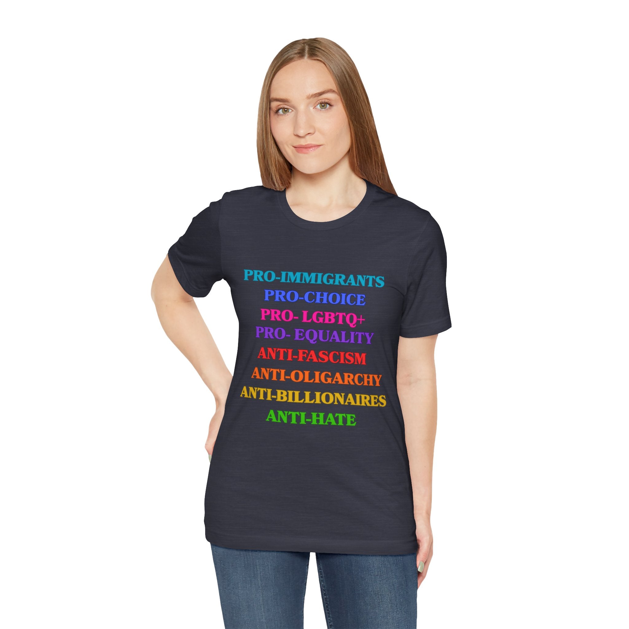 Pro-Equality Political Statement Tee — Pro-Immigrant • Pro-Choice • Pro-LGBTQ+