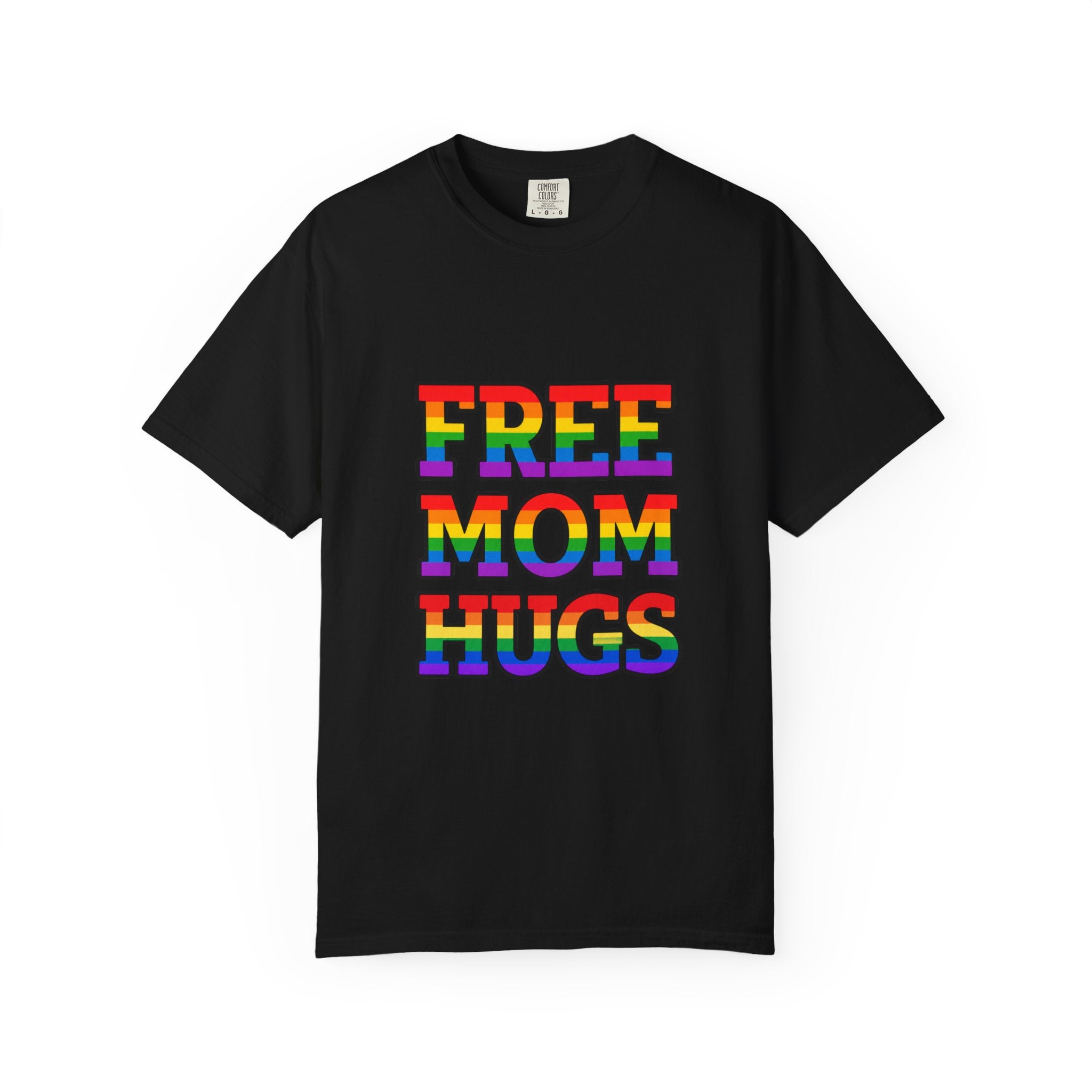 Free Mom Hugs Rainbow Pride Comfort Colors T-Shirt