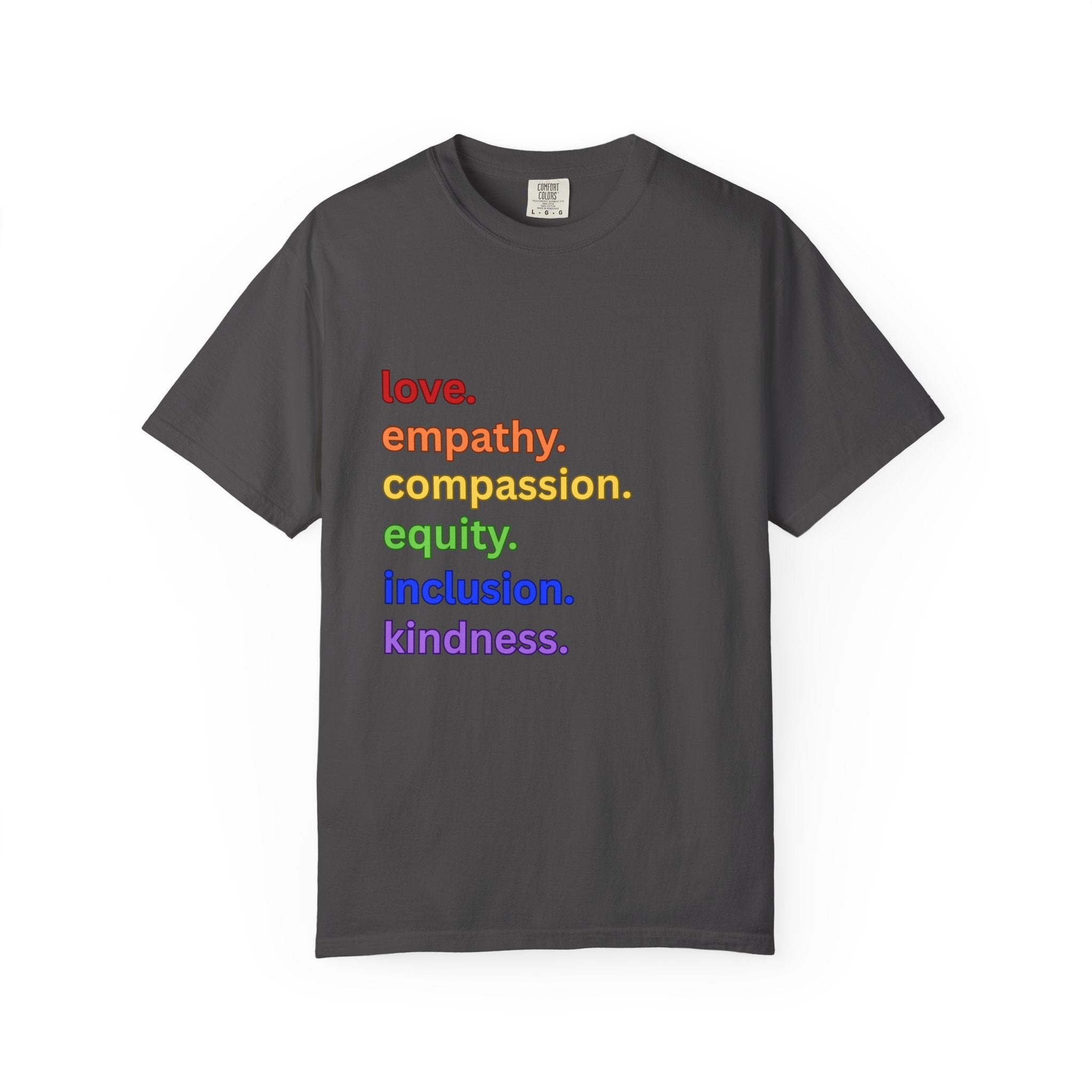 Social Justice Unisex T-shirt, Love Empathy Compassion Equity Inclusion Kindness Tee, Equality Shirt, Activist Apparel, Justice Clothing