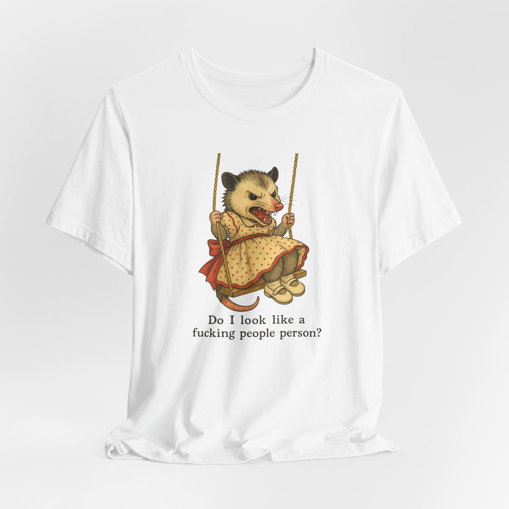 Graphic Tee — Vintage style Possum on Swing with "Do I look like a fucking people person?"