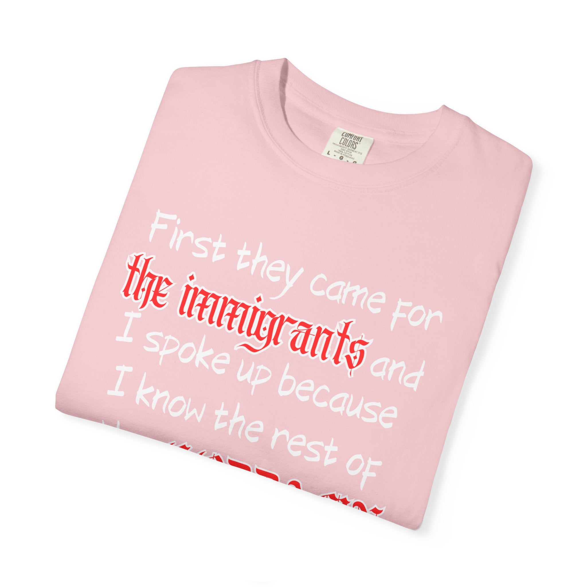 The Rest of the Goddamn Poem Comfort Colors T-Shirt