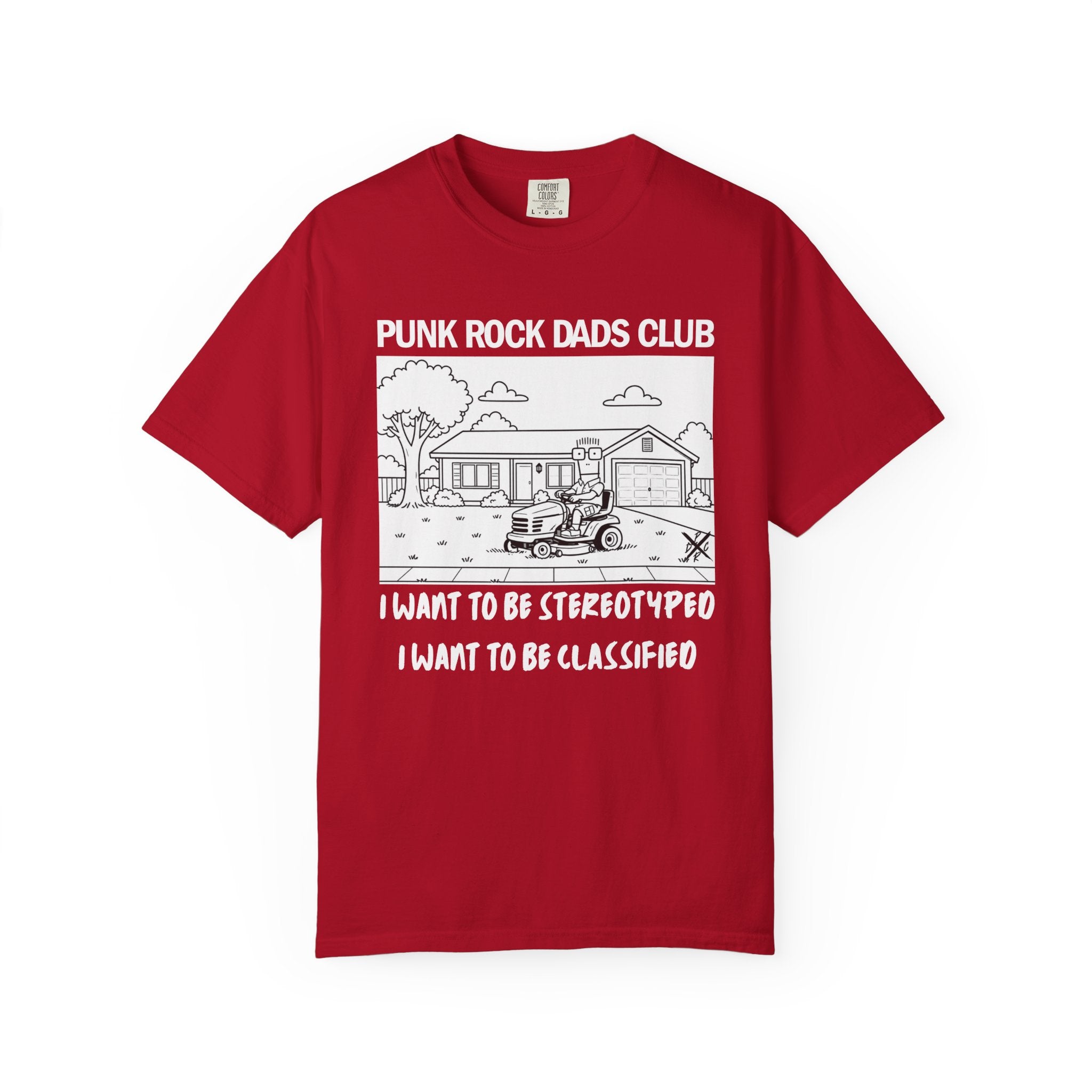 Suburban Home - Punk Rock Dads Club Comfort Colors T-Shirt