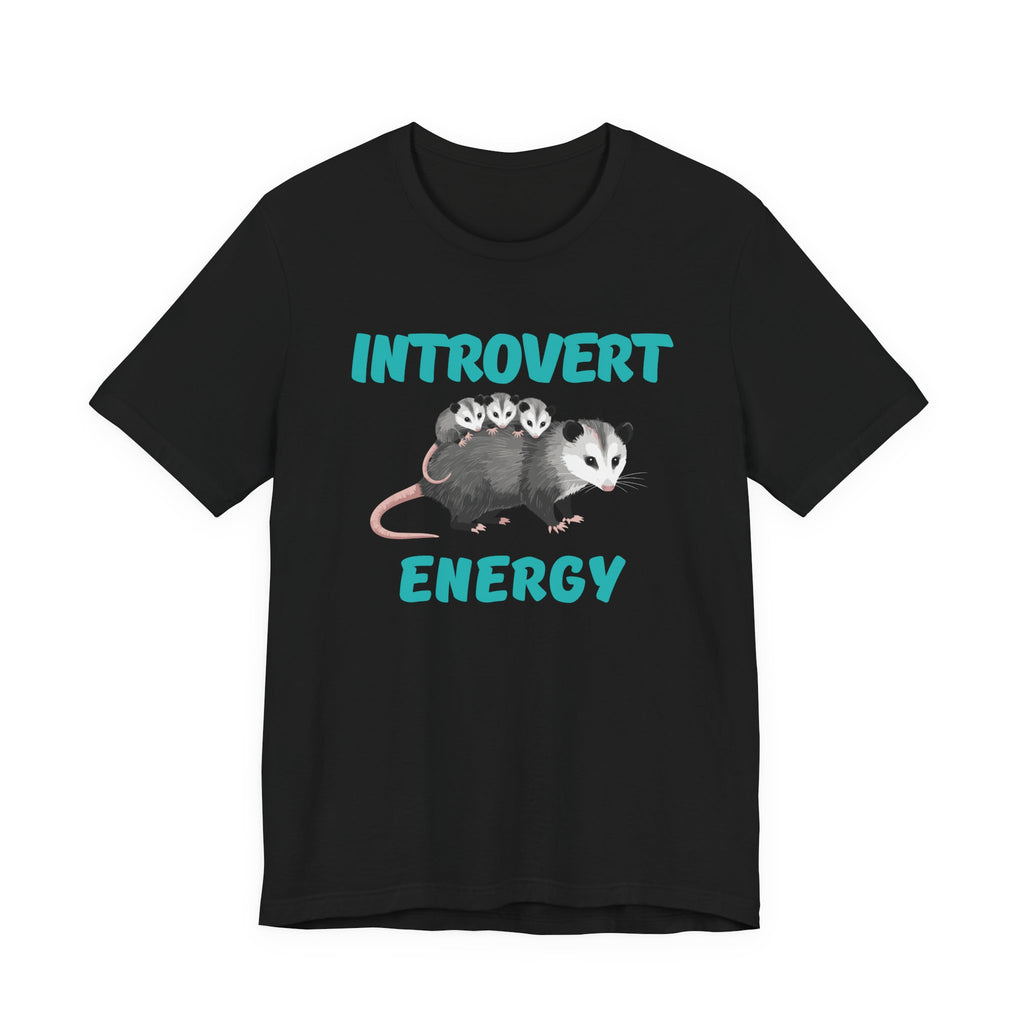Introvert Energy T-Shirt — Cute Opossum Graphic Tee from Screaming Possum