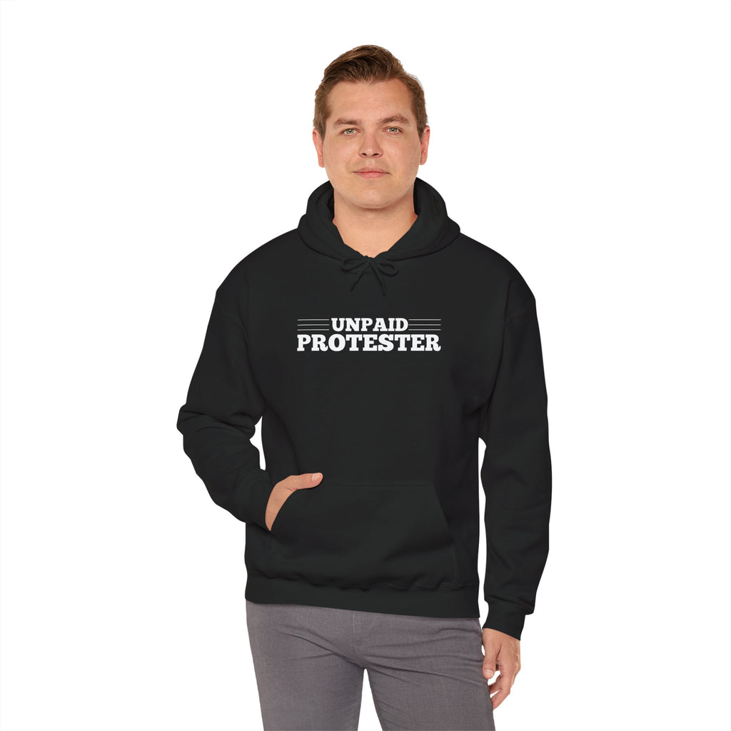 Unpaid Protester Gildan Pullover Hoodie
