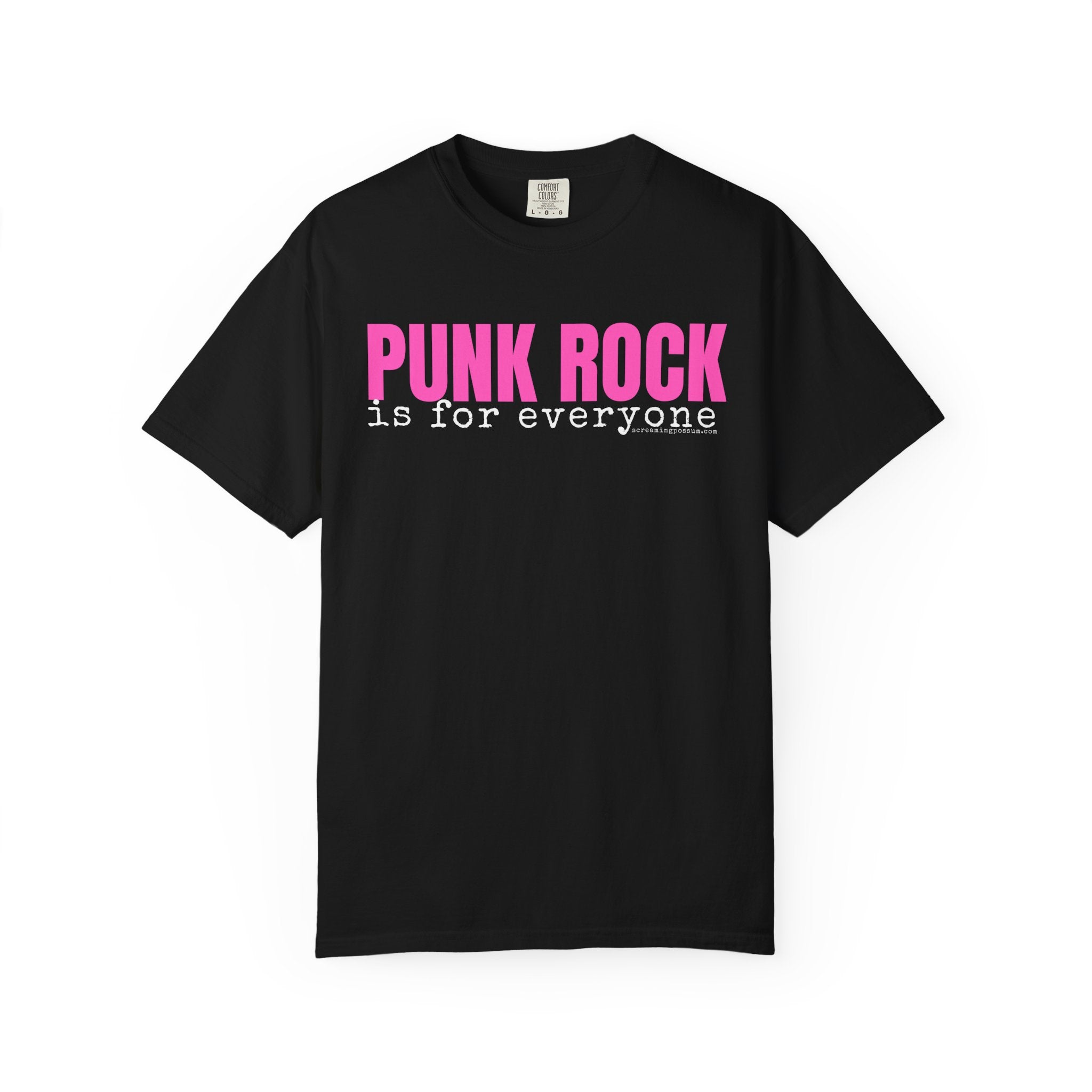 Punk Rock Is For Everyone Comfort Colors T-Shirt