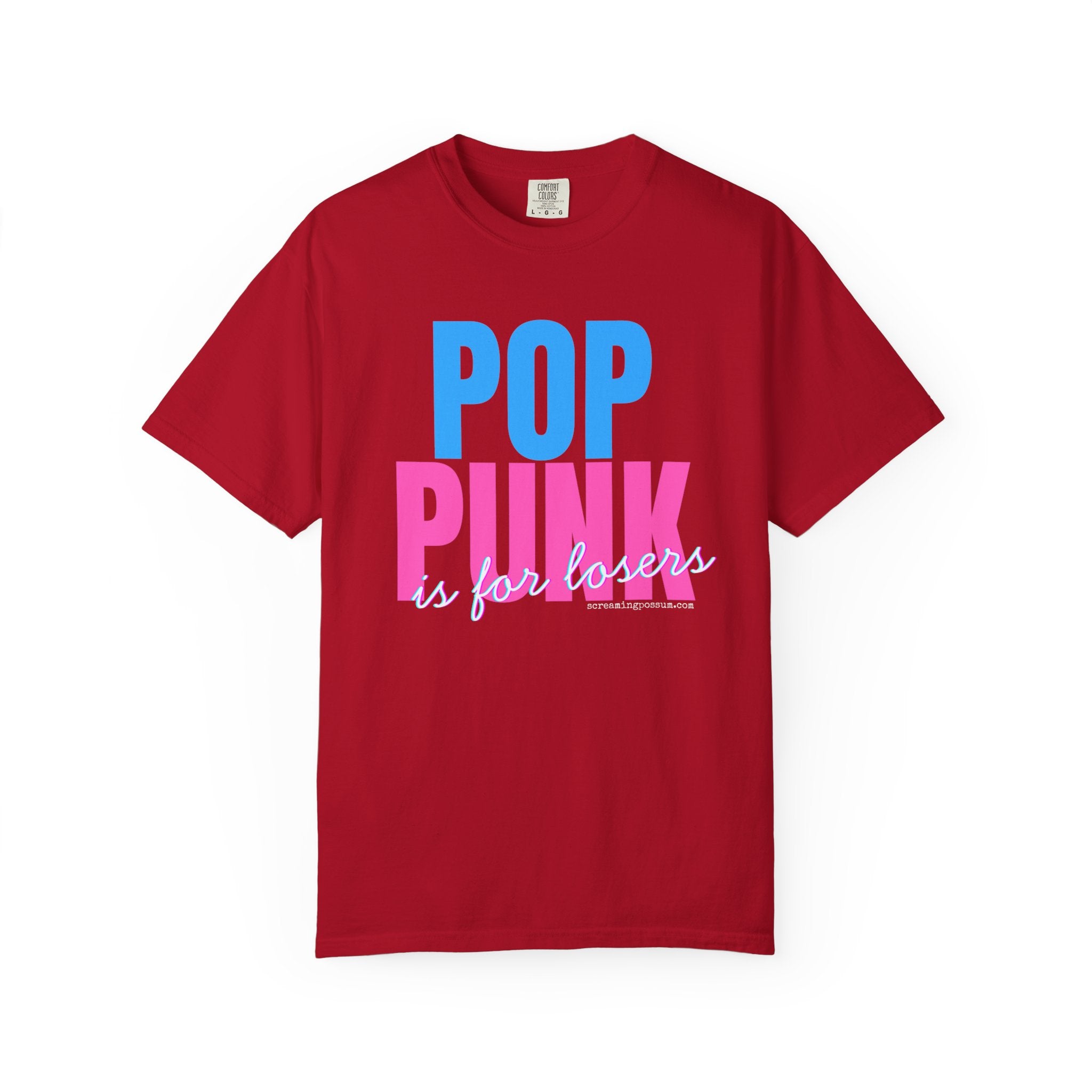 Pop Punk Is For Losers Comfort Colors T-Shirt