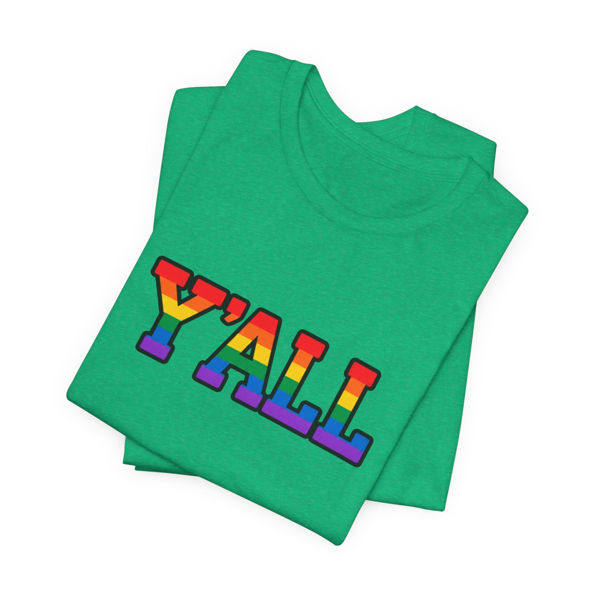 Y'ALL Rainbow Pride Bella + Canvas T-Shirt