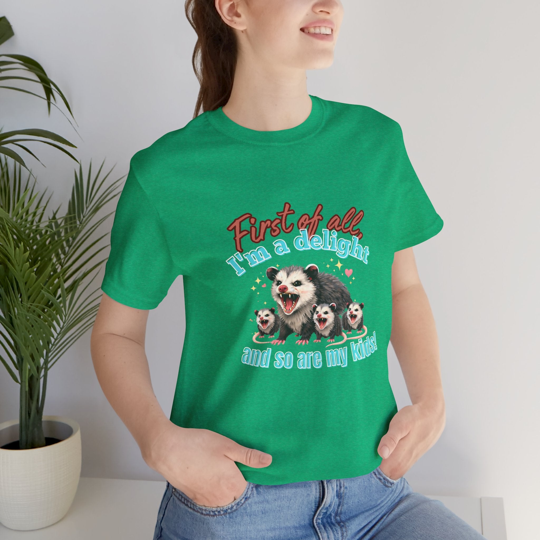 Mother’s Day 2026 “First of all I’m a delight (and so are my kids)” Mama Possum & 3 Kids Bella + Canvas T-Shirt
