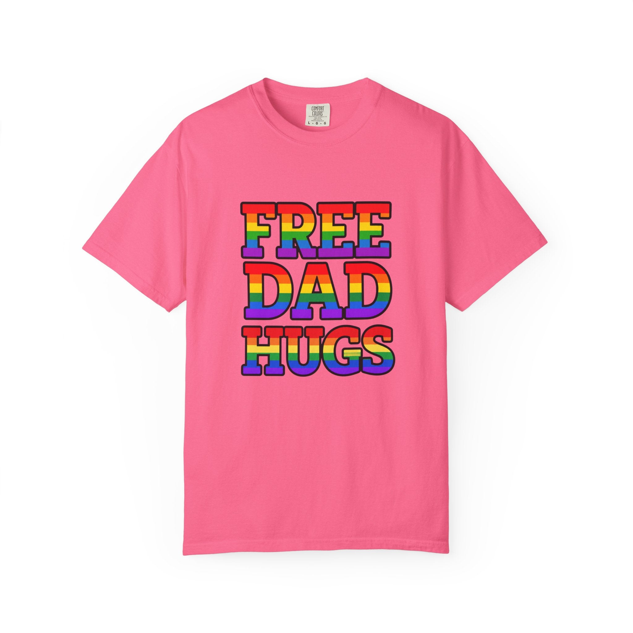 Free Dad Hugs Rainbow Pride Comfort Colors T-Shirt