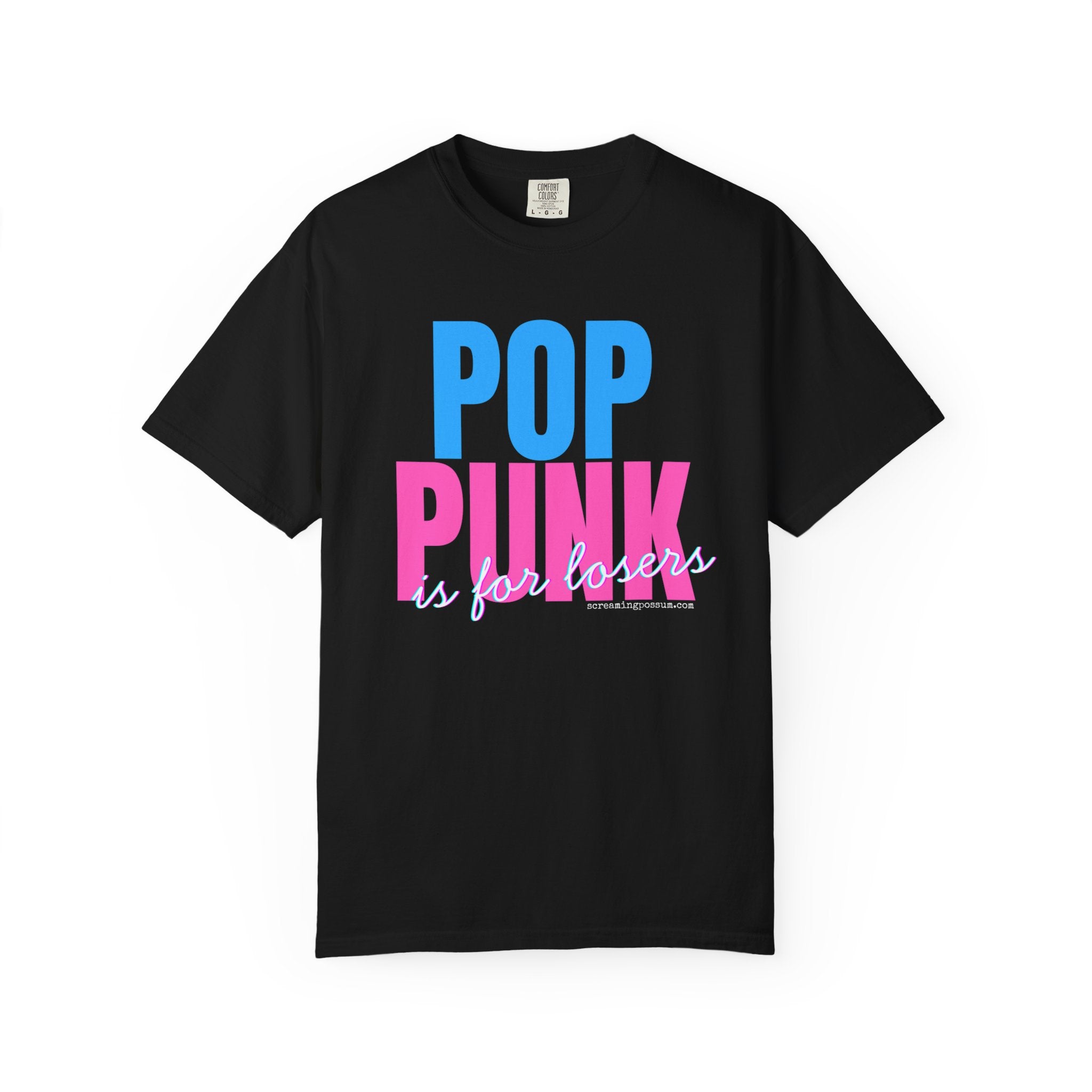 Pop Punk Is For Losers Comfort Colors T-Shirt