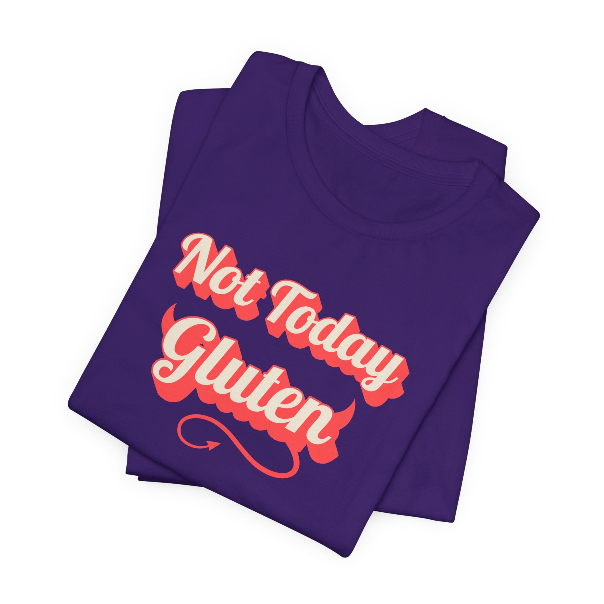 Not Today Gluten T-Shirt — Funny Parody 'Not Today Satan' Tee for Gluten-Free Lovers