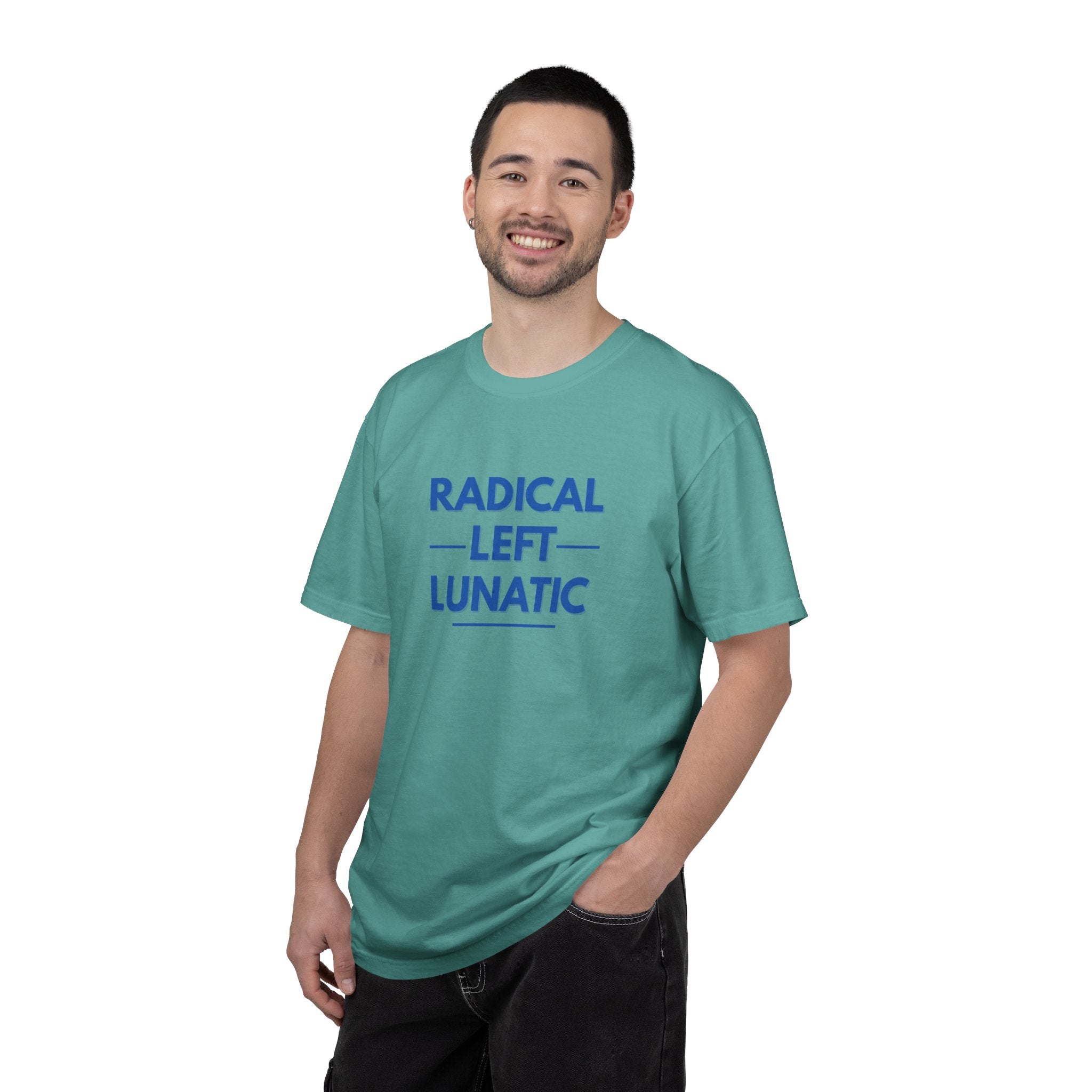 Radical Left Lunatic Comfort Colors T-Shirt