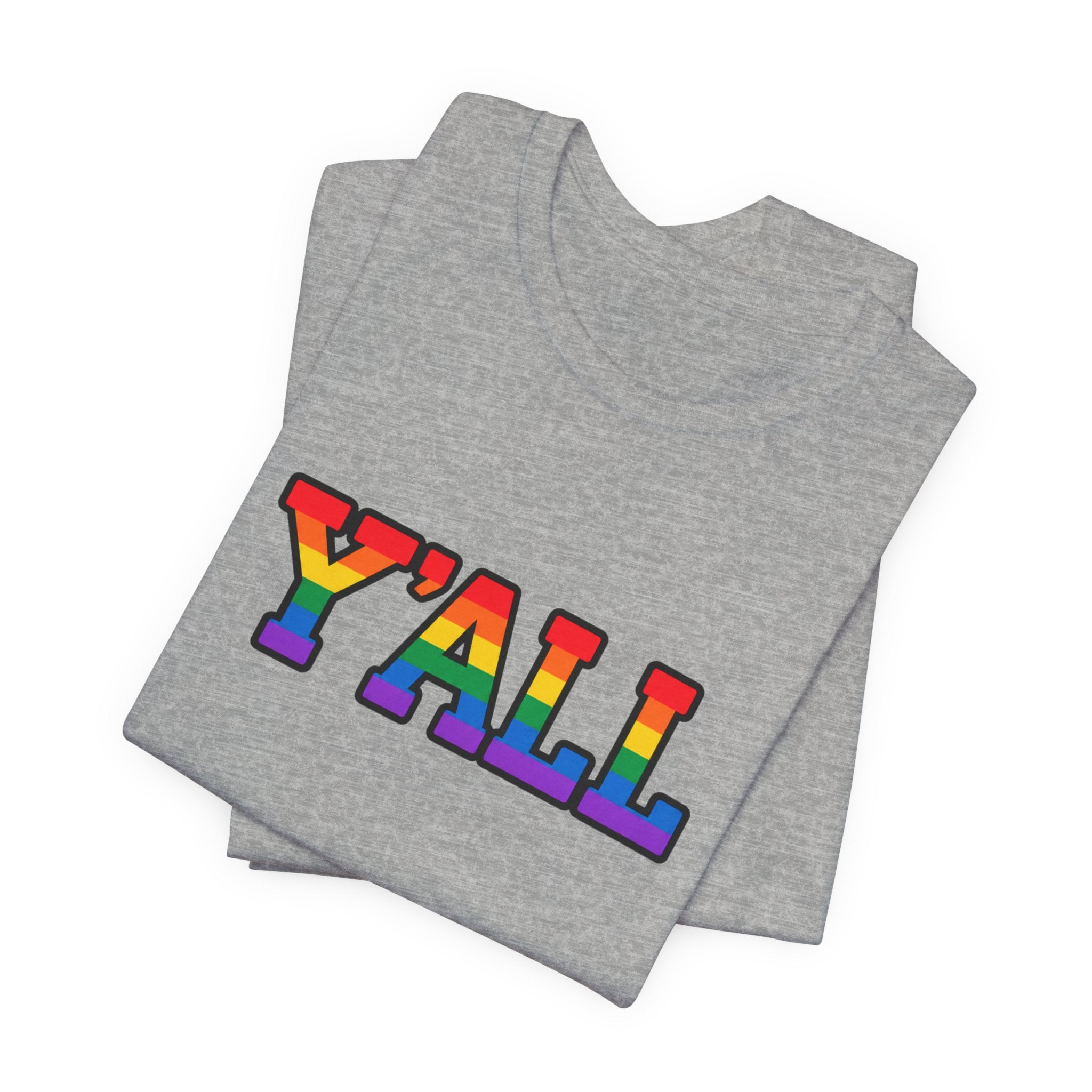 Y'ALL Rainbow Pride Bella + Canvas T-Shirt