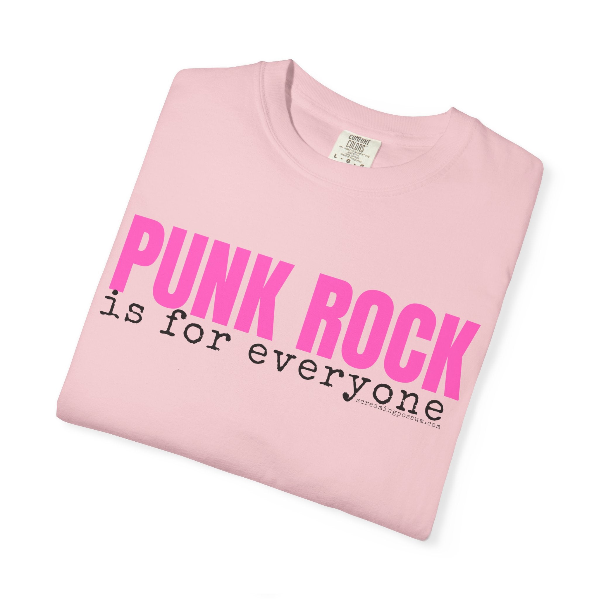 Punk Rock Is For Everyone Comfort Colors T-Shirt