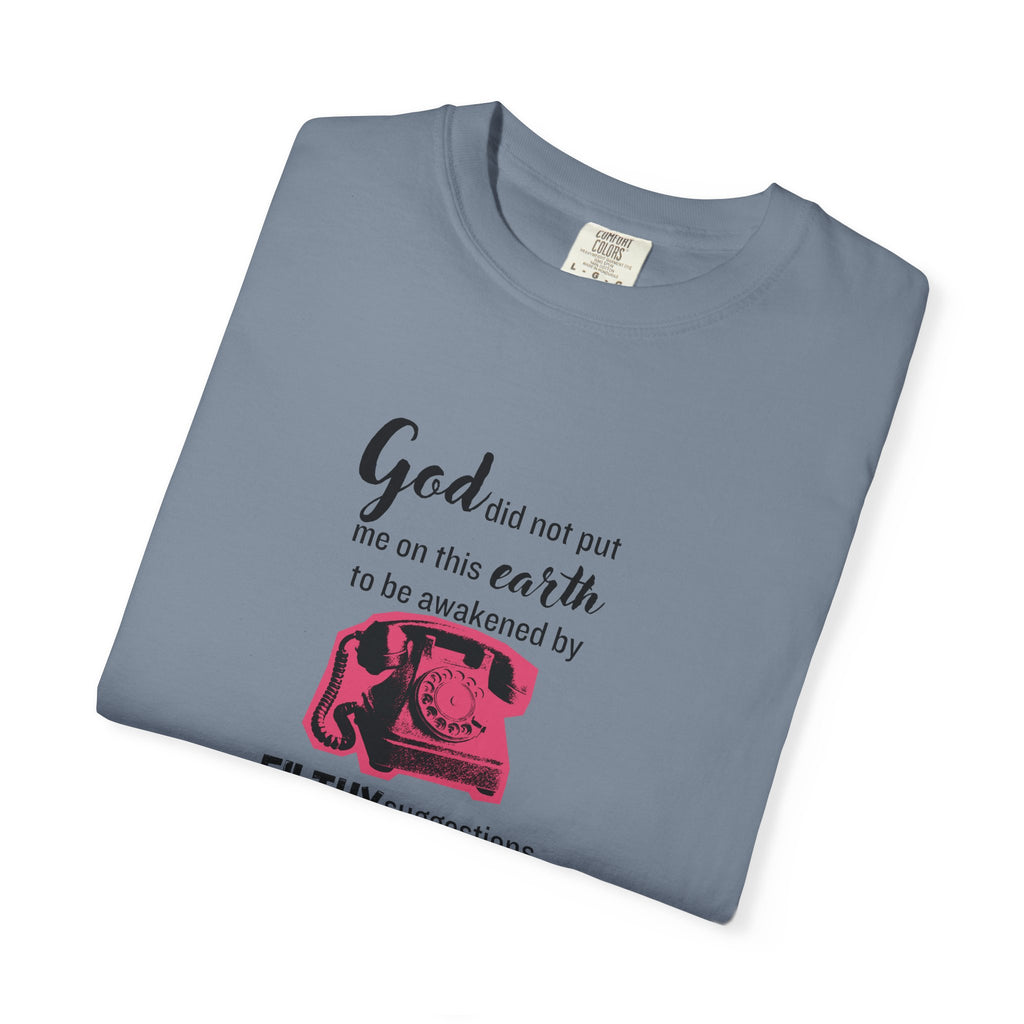 Sixteen Candles "God did not put me on this earth..." 80s Movie Quote Tee on Bella + Canvas Shirt