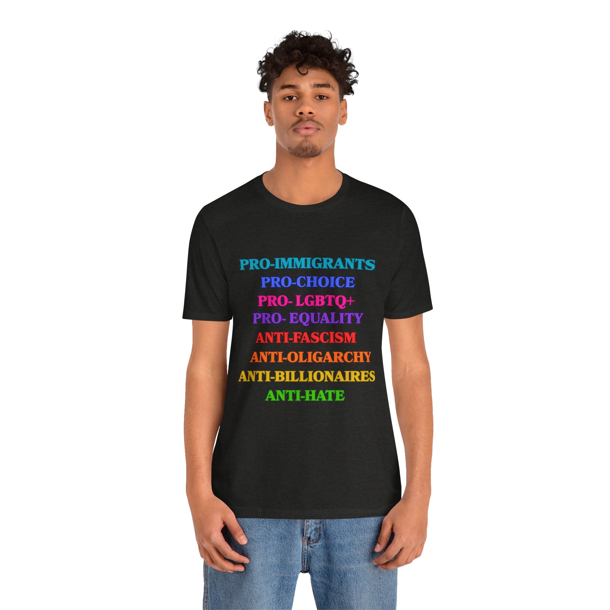Pro-Equality Political Statement Tee — Pro-Immigrant • Pro-Choice • Pro-LGBTQ+