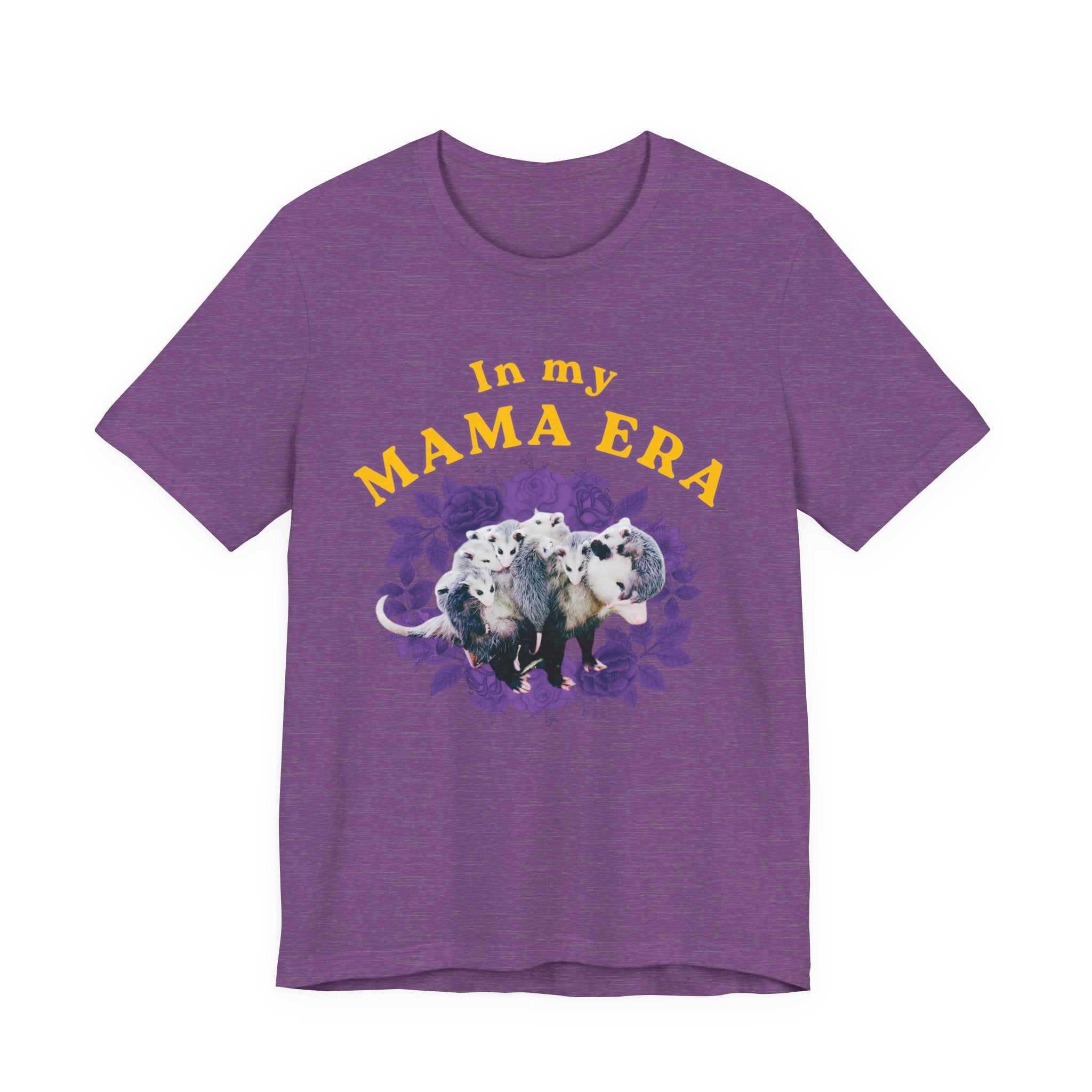 In My Mama Era Bella + Canvas T‑Shirt