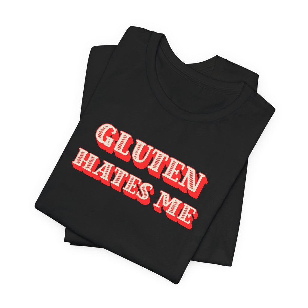 Gluten Hates Me Tee — Funny Celiac/Gluten-Free Shirt
