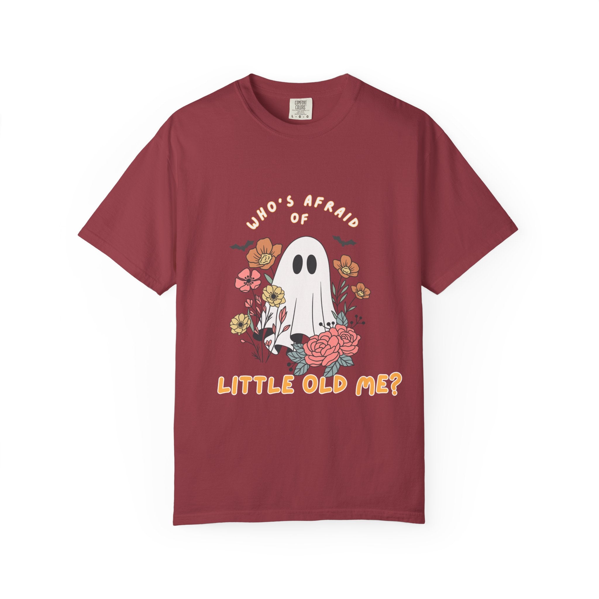 Who's Afraid of Little Old Me Swiftie Tee on Comfort Colors Shirt