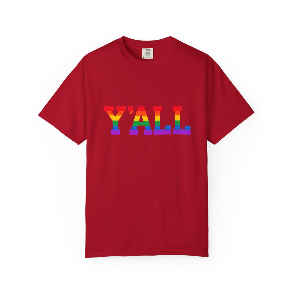 Y'ALL Rainbow Pride Comfort Colors T-Shirt