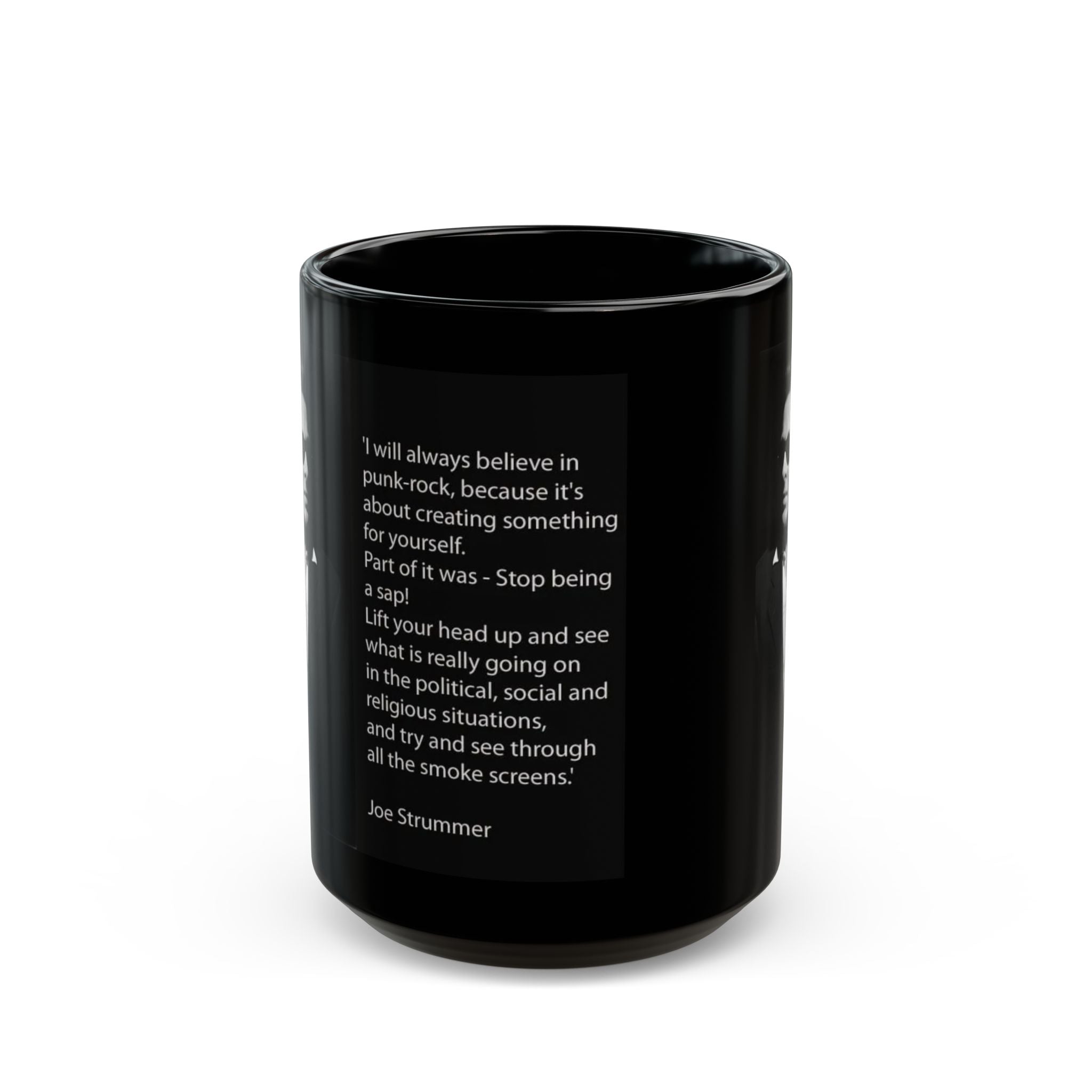 Joe Strummer Quote Black Mug — Punk Rock Photo & Inspirational Lyrics 15oz
