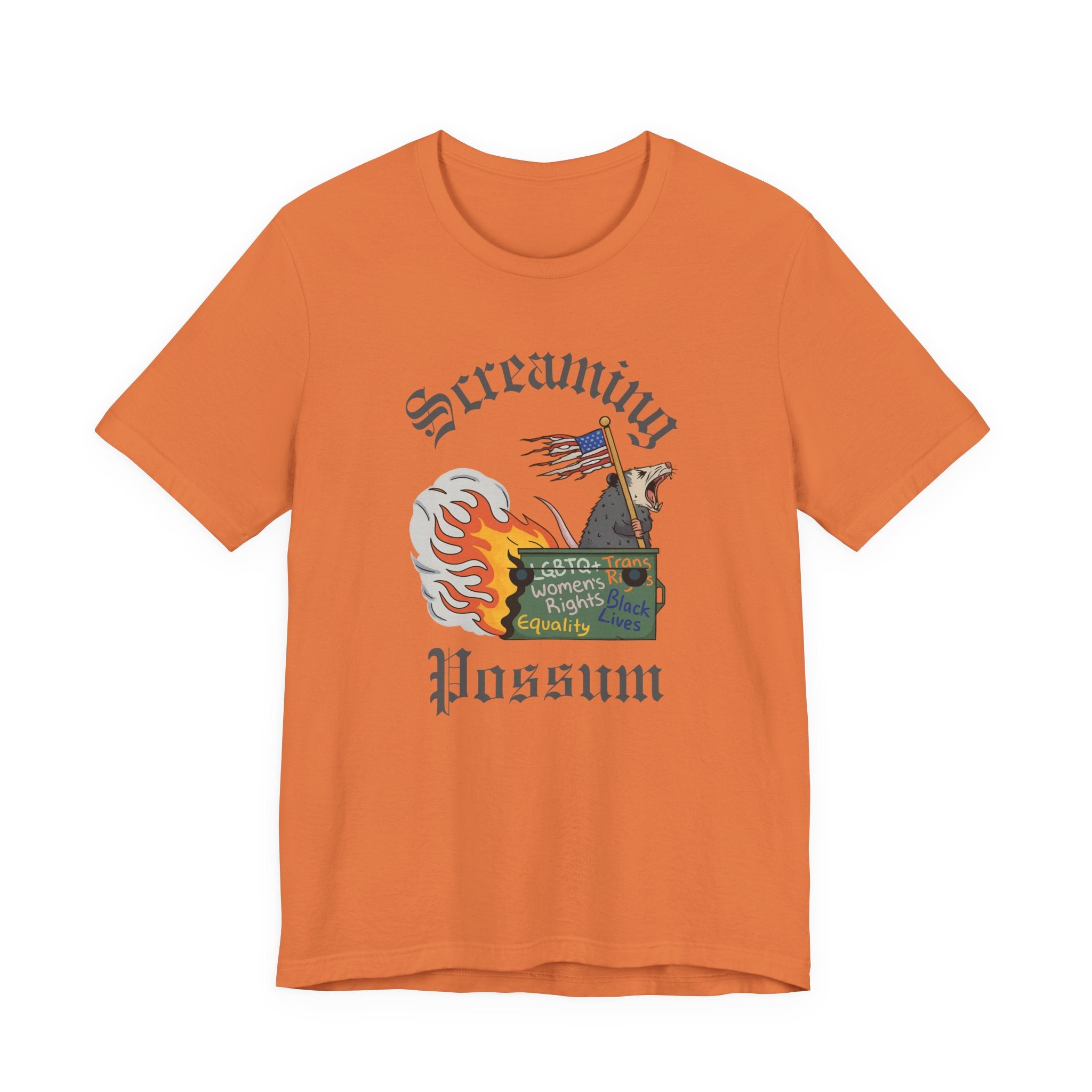 DEI Ride or Die - Screaming Possum Dumpster Fire Ride T-Shirt