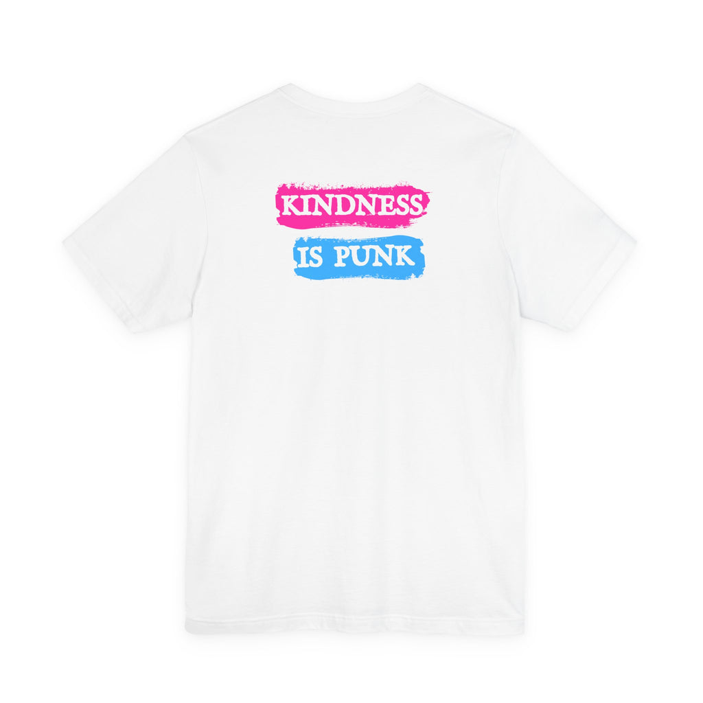 Kindness Is Punk Dolly Bella + Canvas T-Shirt - Vintage Punk Graphic Tee