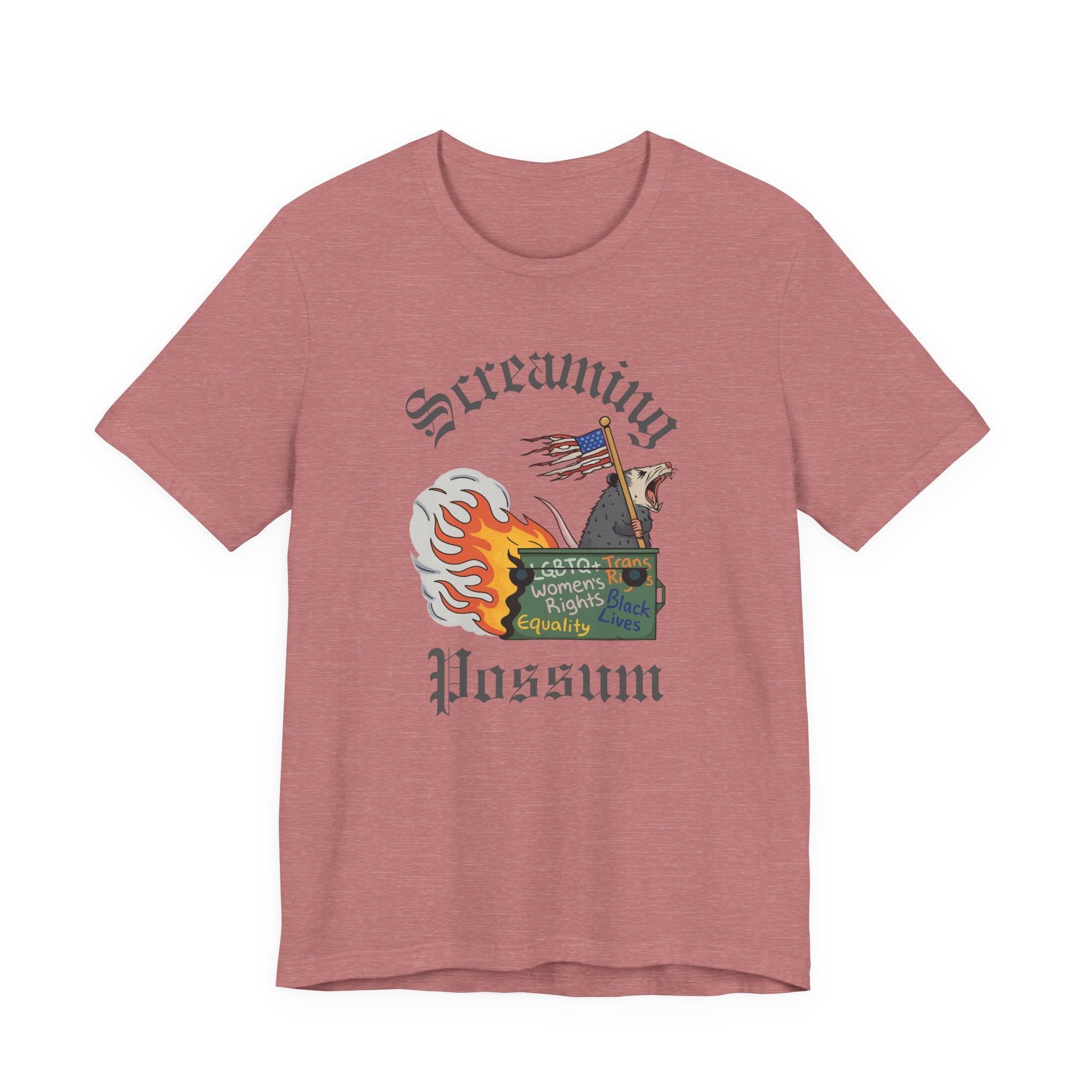 DEI Ride or Die - Screaming Possum Dumpster Fire Ride T-Shirt