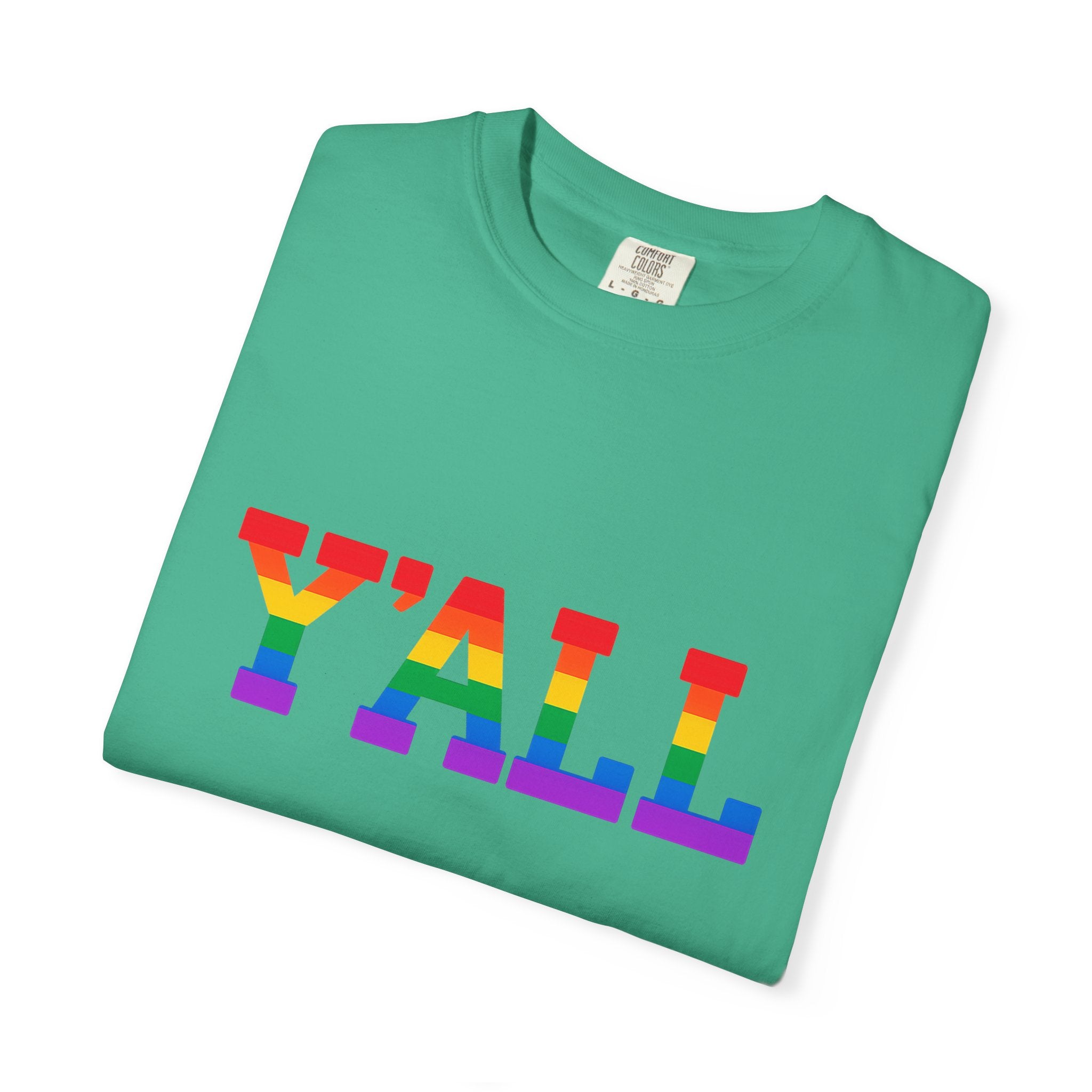 Y'ALL Rainbow Pride Comfort Colors T-Shirt