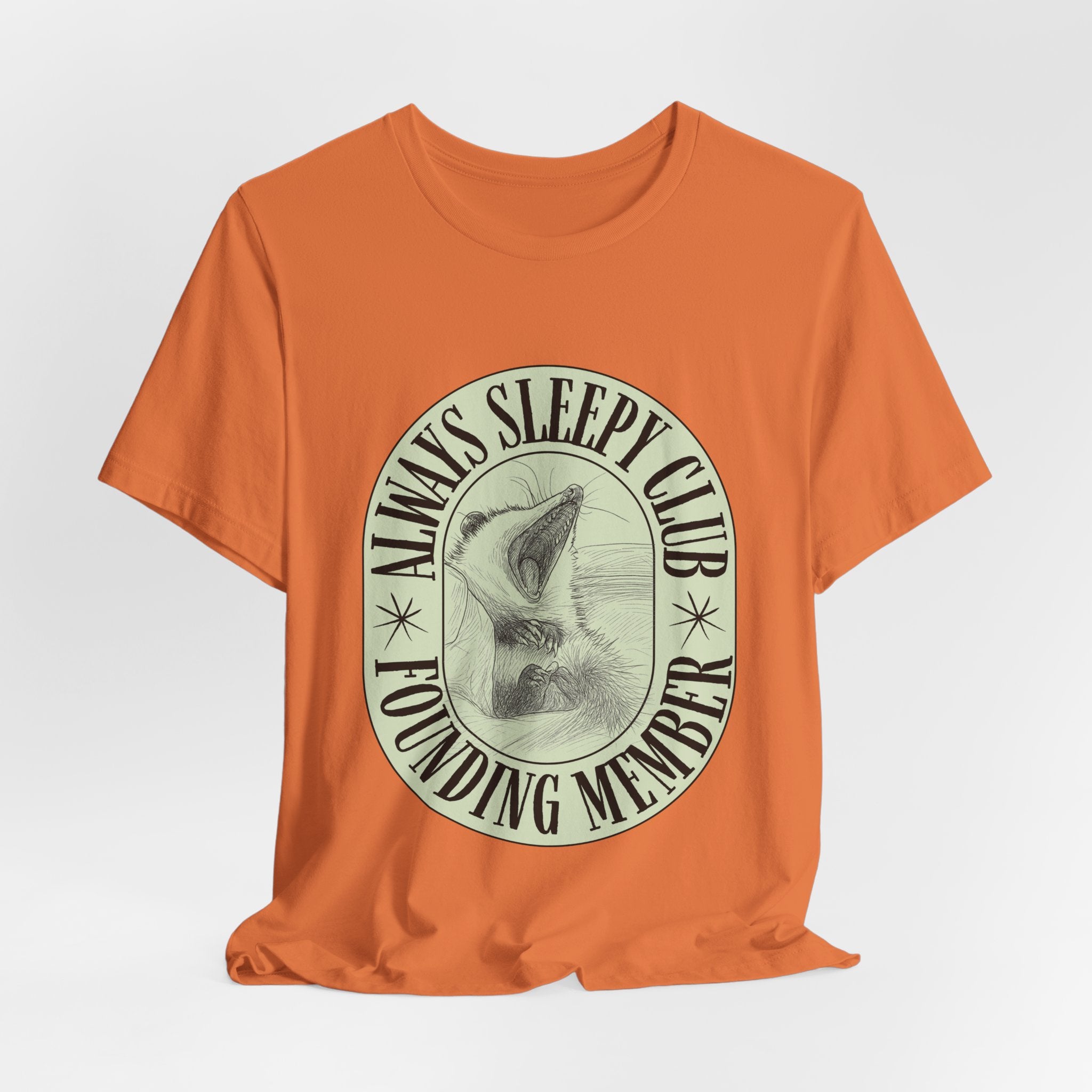 Always Sleepy Club T‑Shirt — Founding Member Yawning Possum Graphic Tee