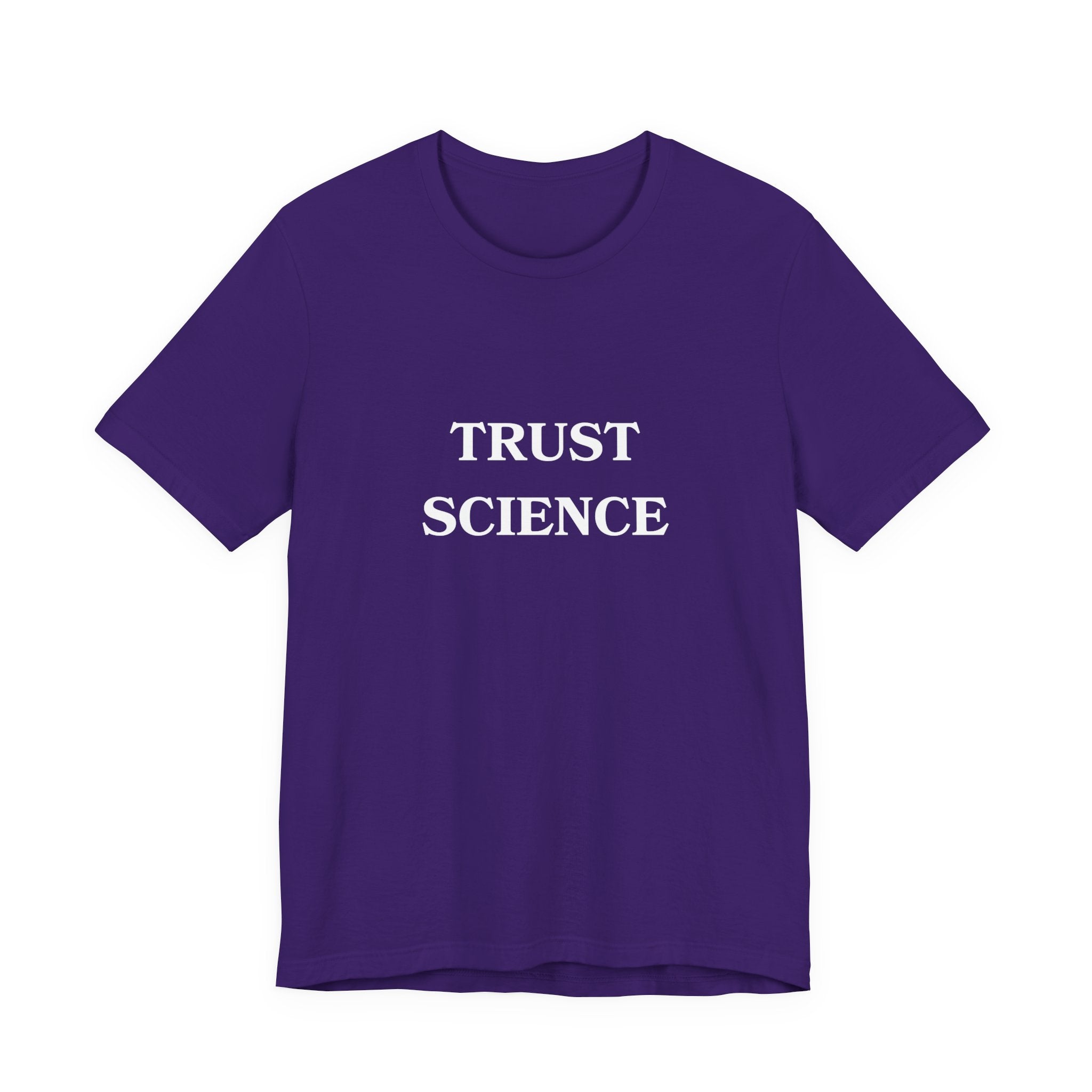 Trust Science T-shirt from Bella + Canvas