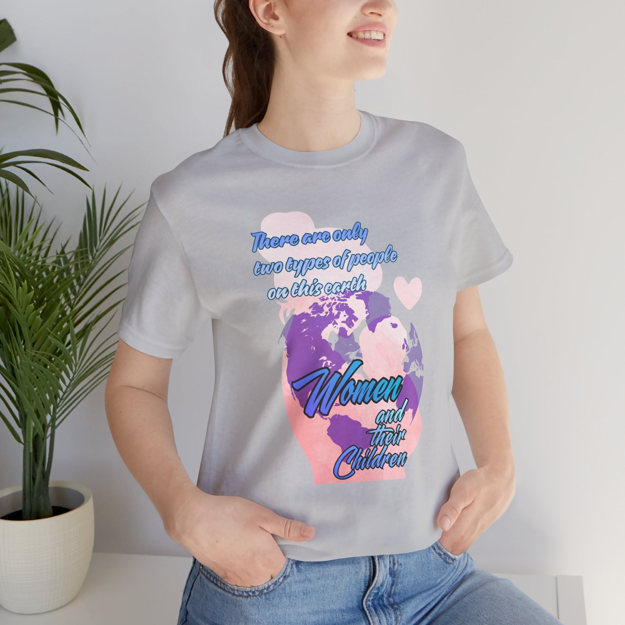 Women and Girls Unite Tee — 'There are only two types of people on this earth' Feminist Graphic T-Shirt