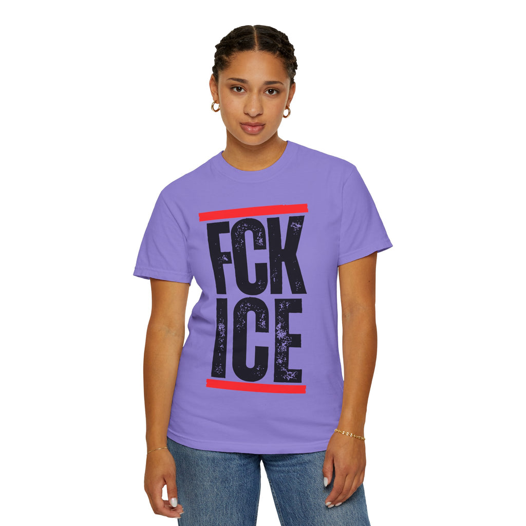 FCK ICE Comfort Colors Prtoest T-Shirt