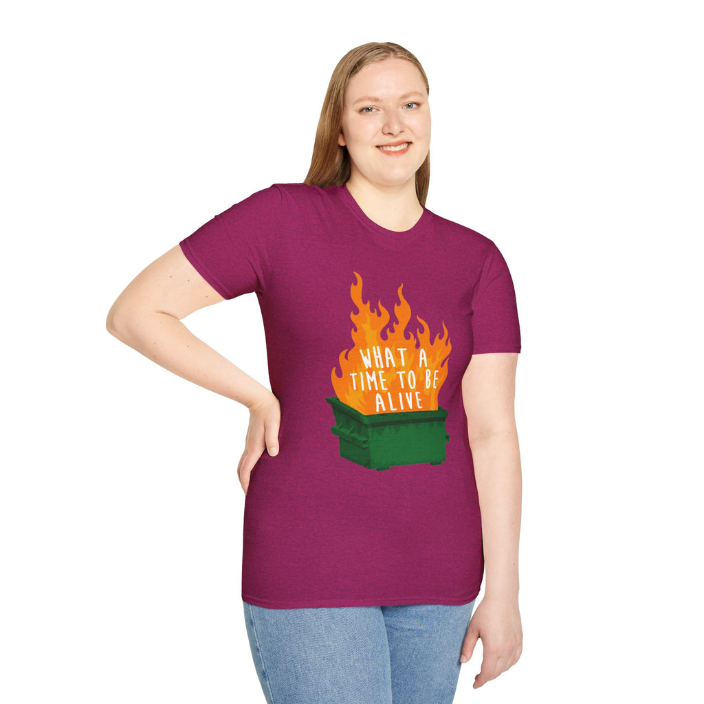 What a Time to Be Alive Dumpster Fire Gildan 64000 Soft Style Graphic Tee